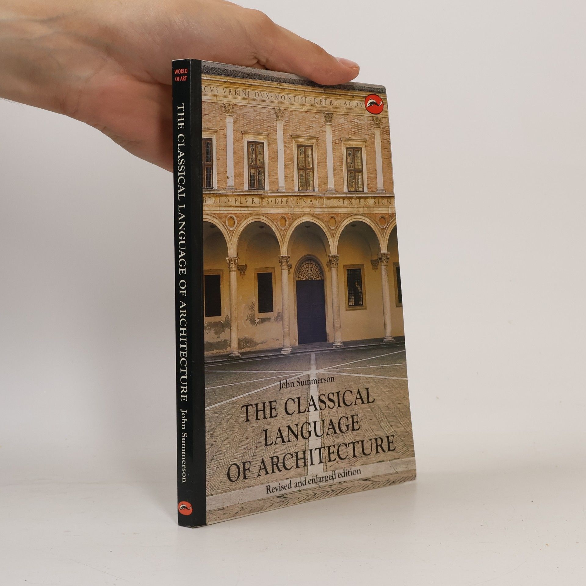 John Summerson The Classical Language of Architecture