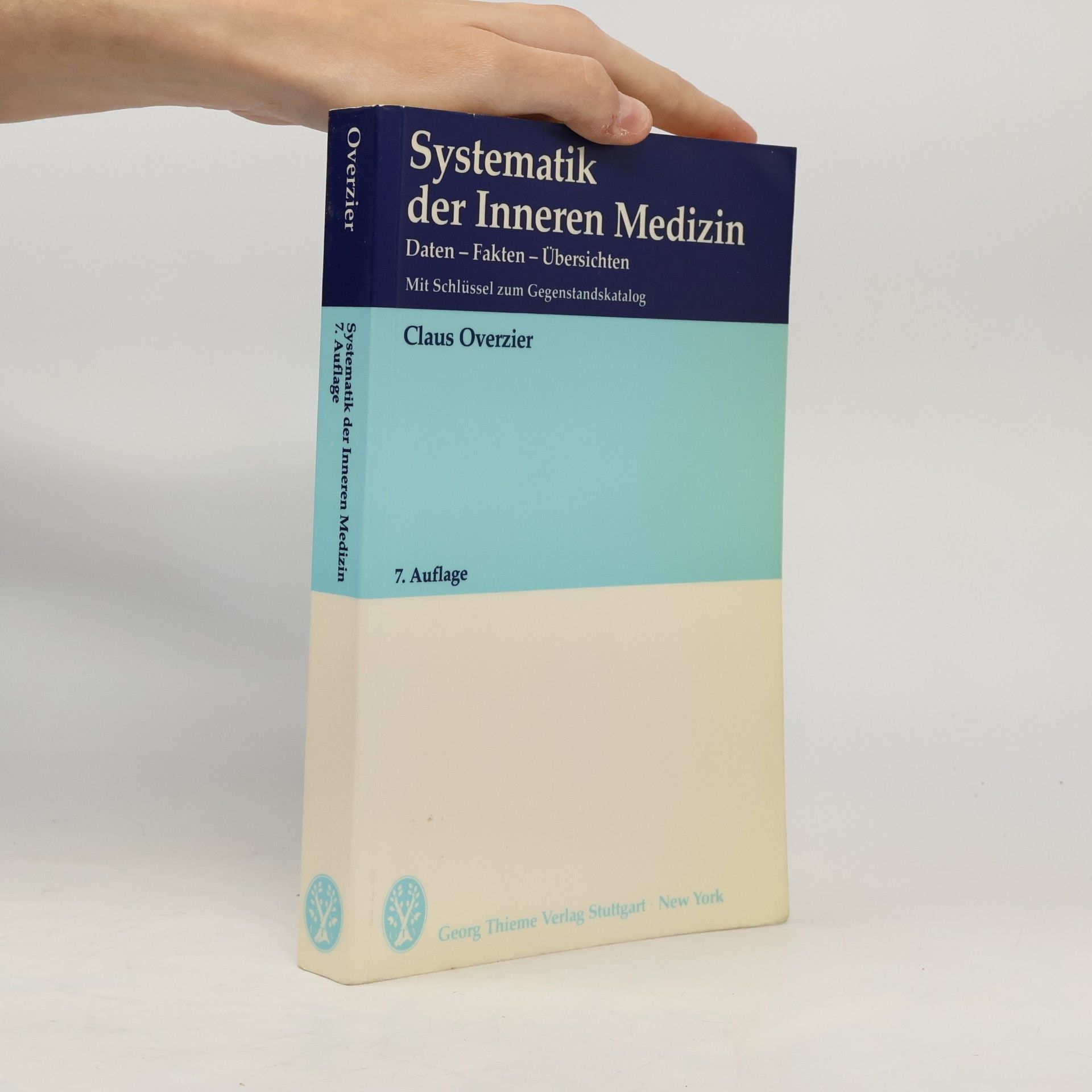 Claus Overzier Systematik der inneren Medizin