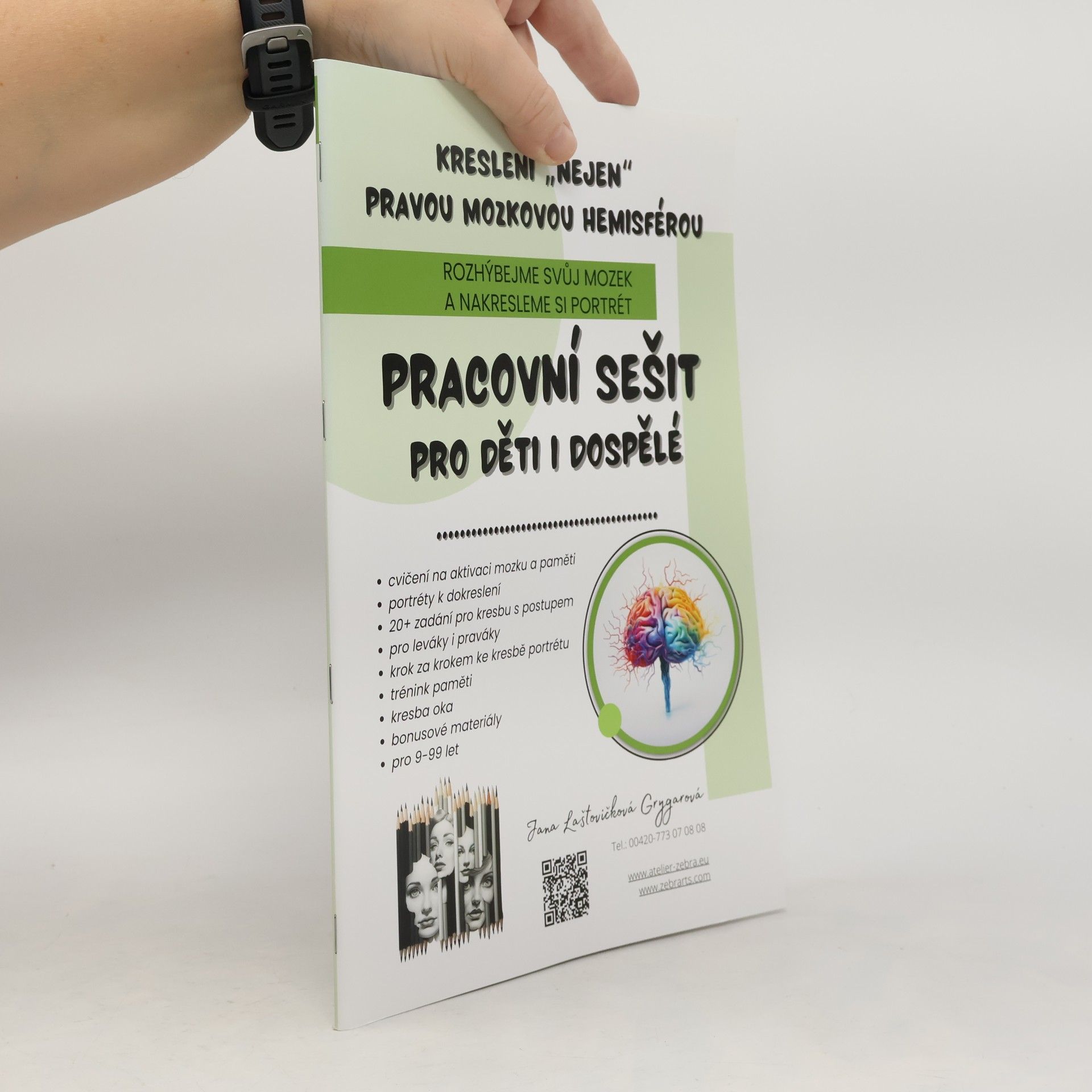 Jana Laštovičková Grygarová Kreslení „nejen” pravou mozkovou hemisférou