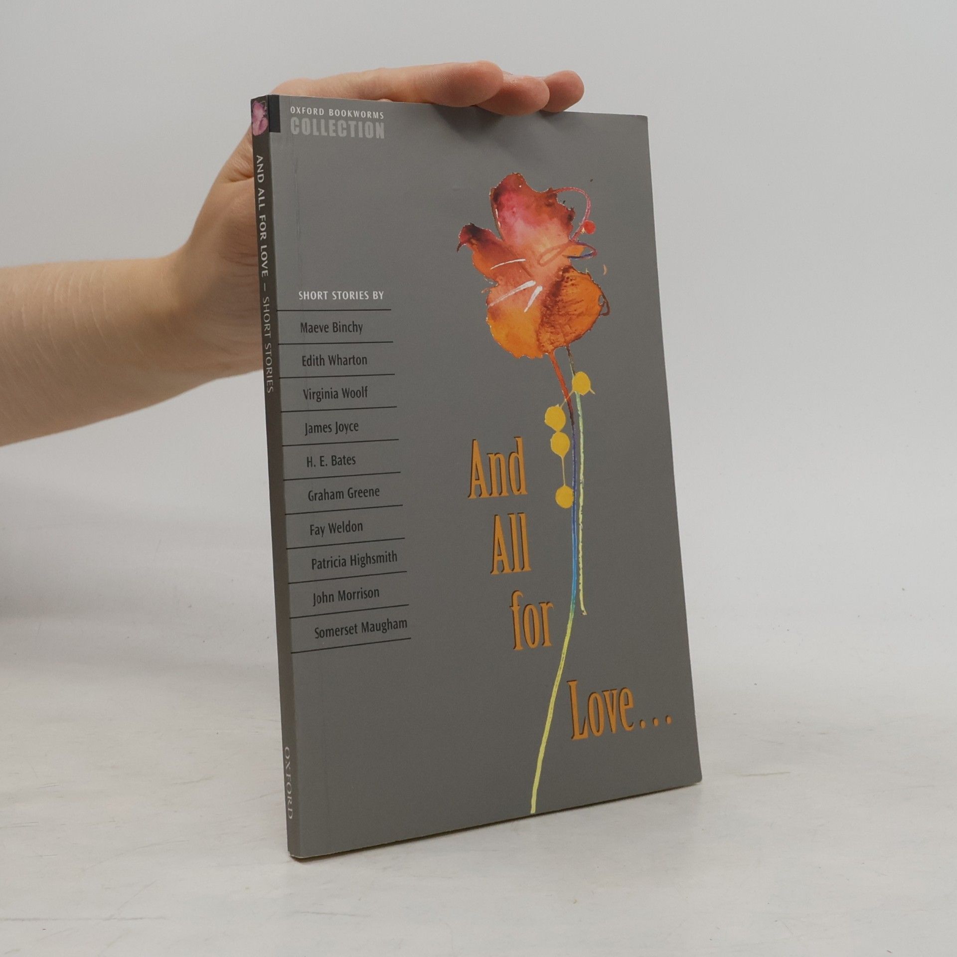 Autorenkollektiv And all for love... : Short stories