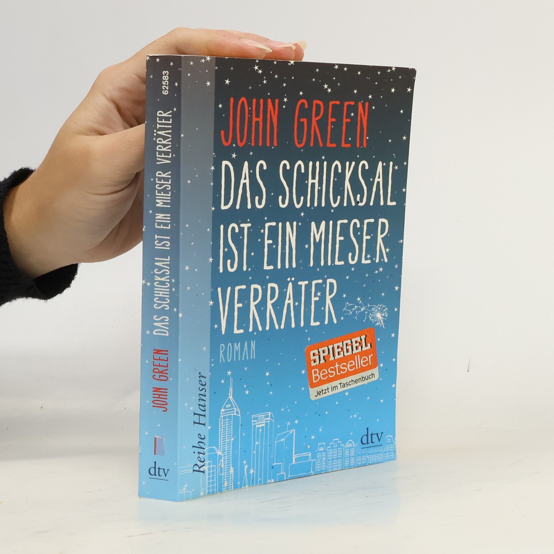 John Green Das Schicksal ist ein mieser Verräter
