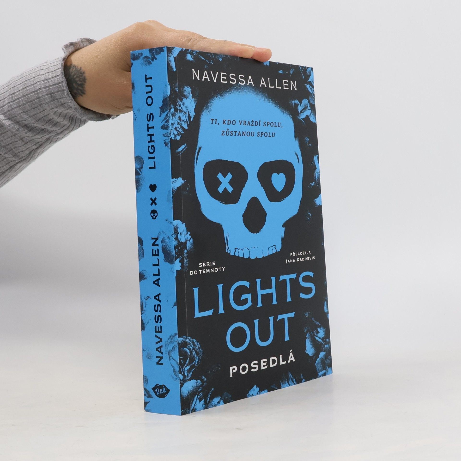 Lights Out. Posedlá