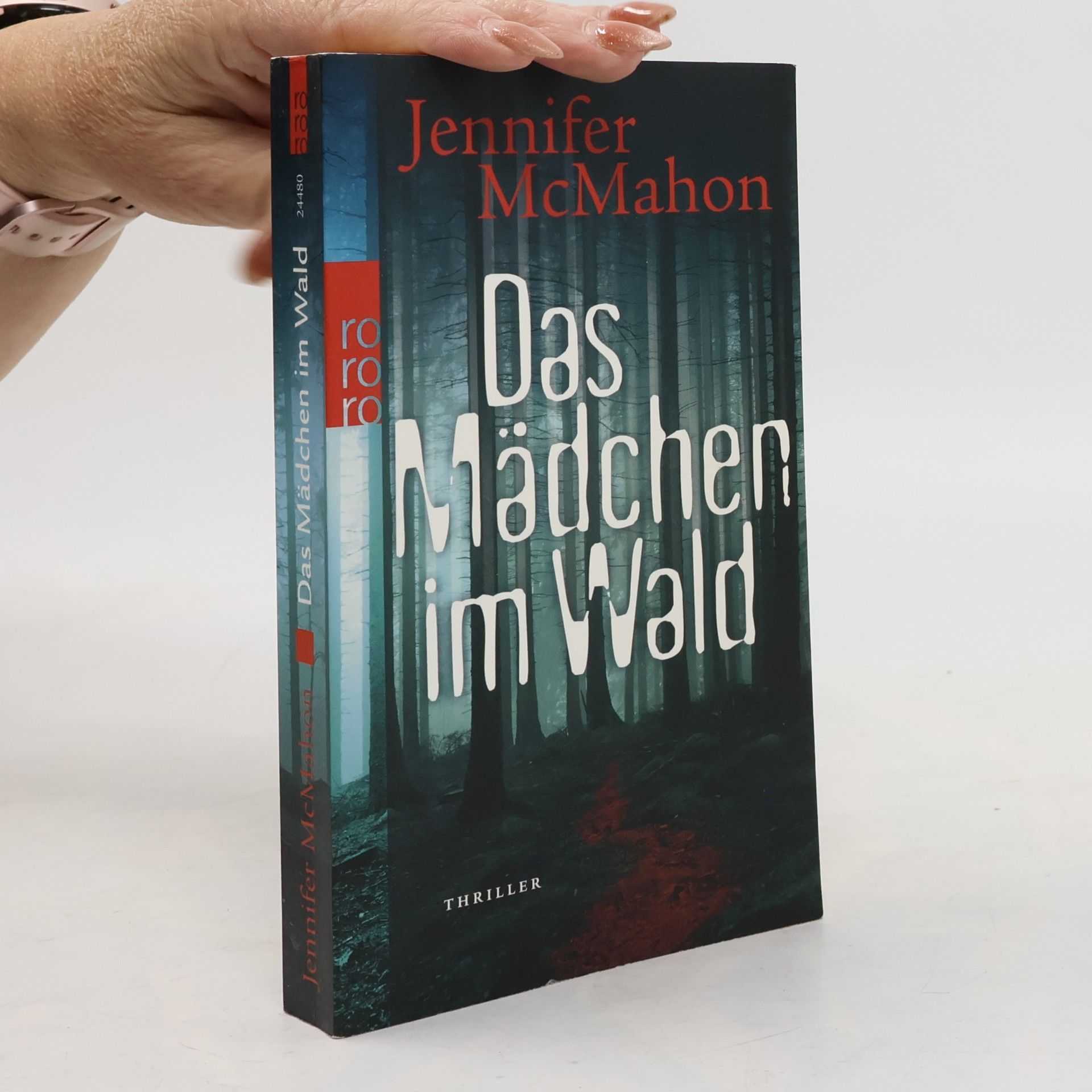 Jennifer McMahon Das Mädchen im Wald