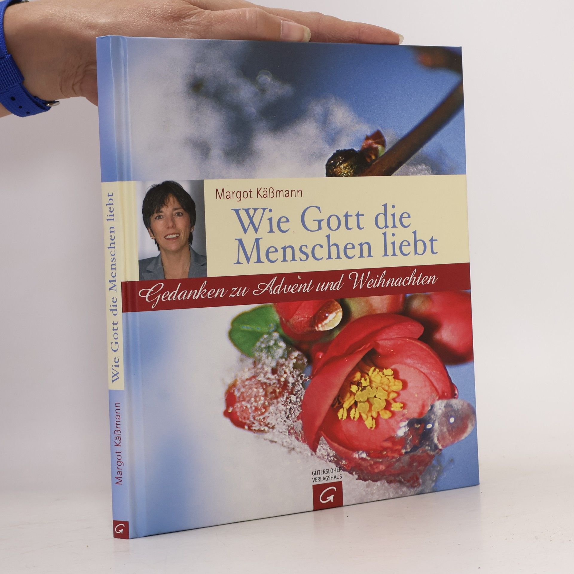 Wie Gott die Menschen liebt. Gedanken zu Advent und Weihnachten