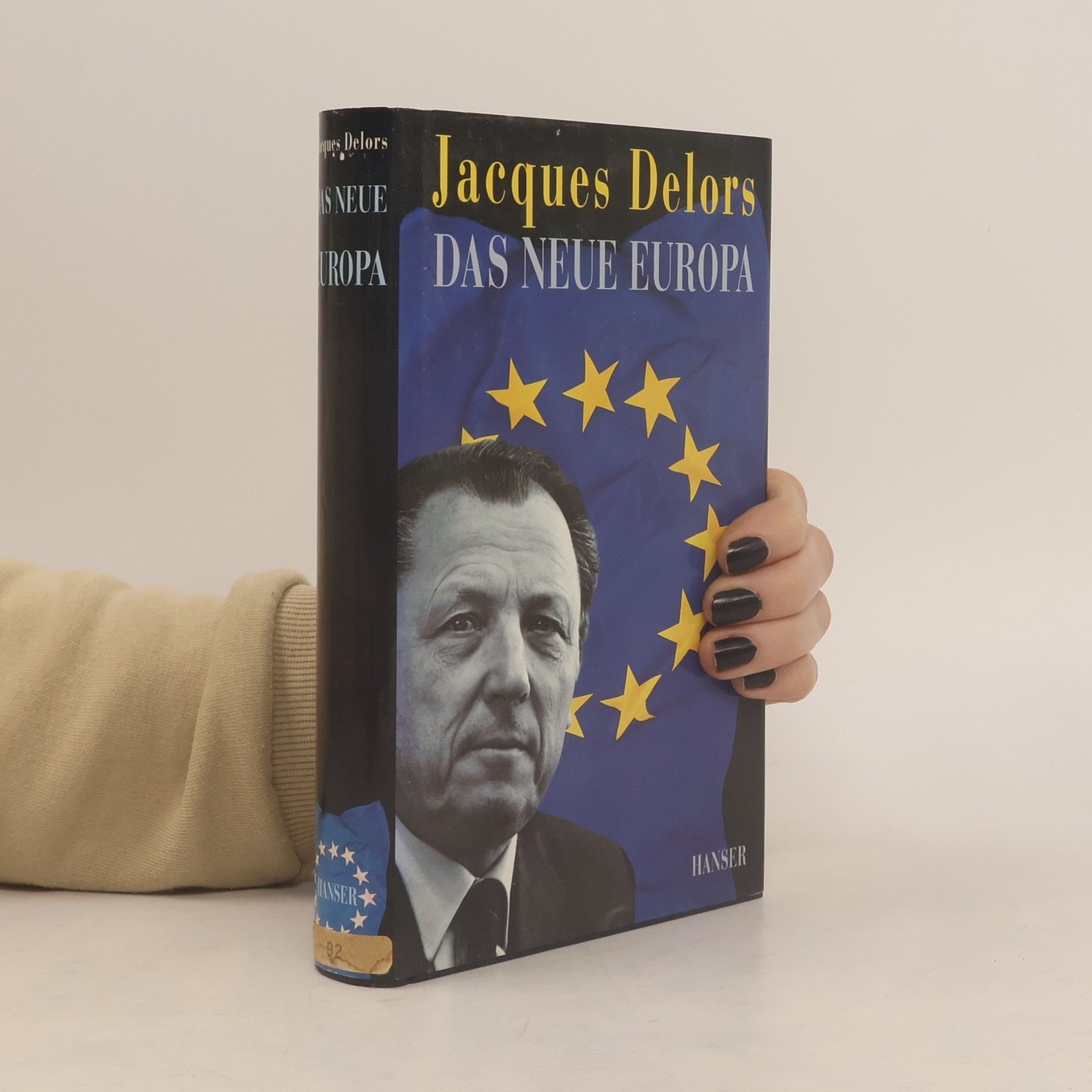 Jacques Delors Das neue Europa