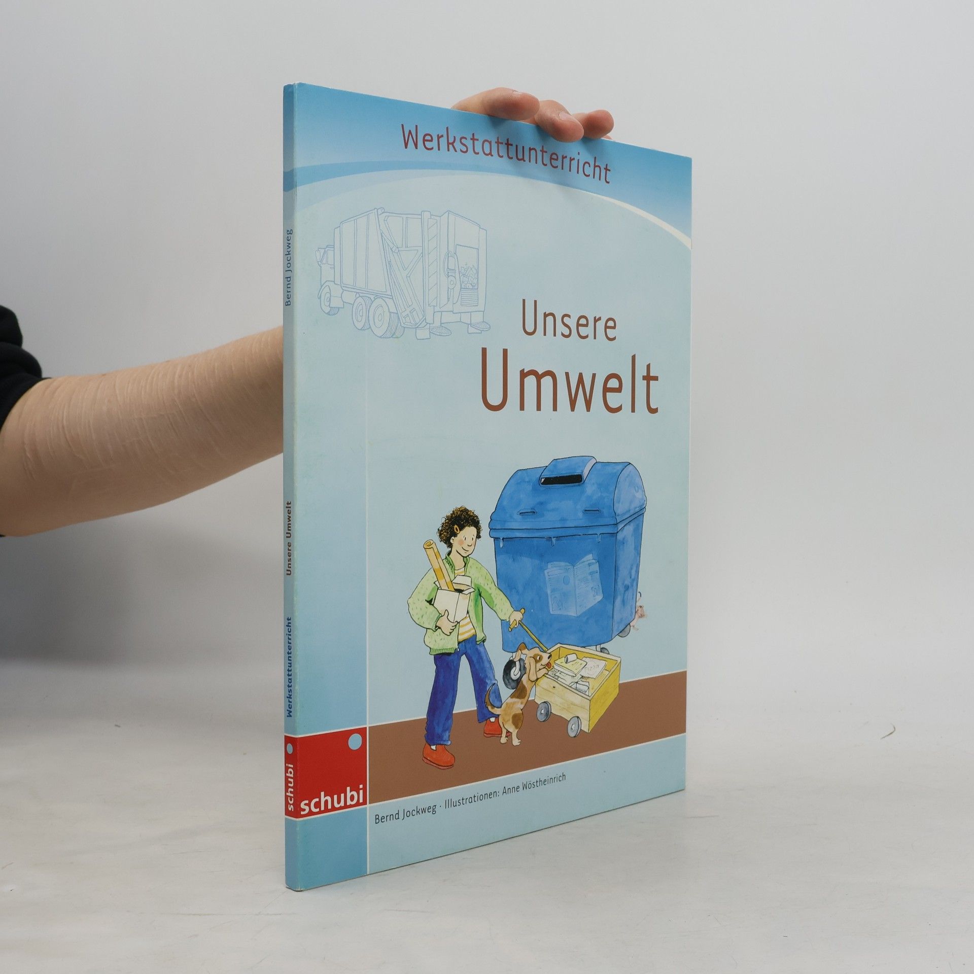 Bernd Jockweg Unsere Umwelt
