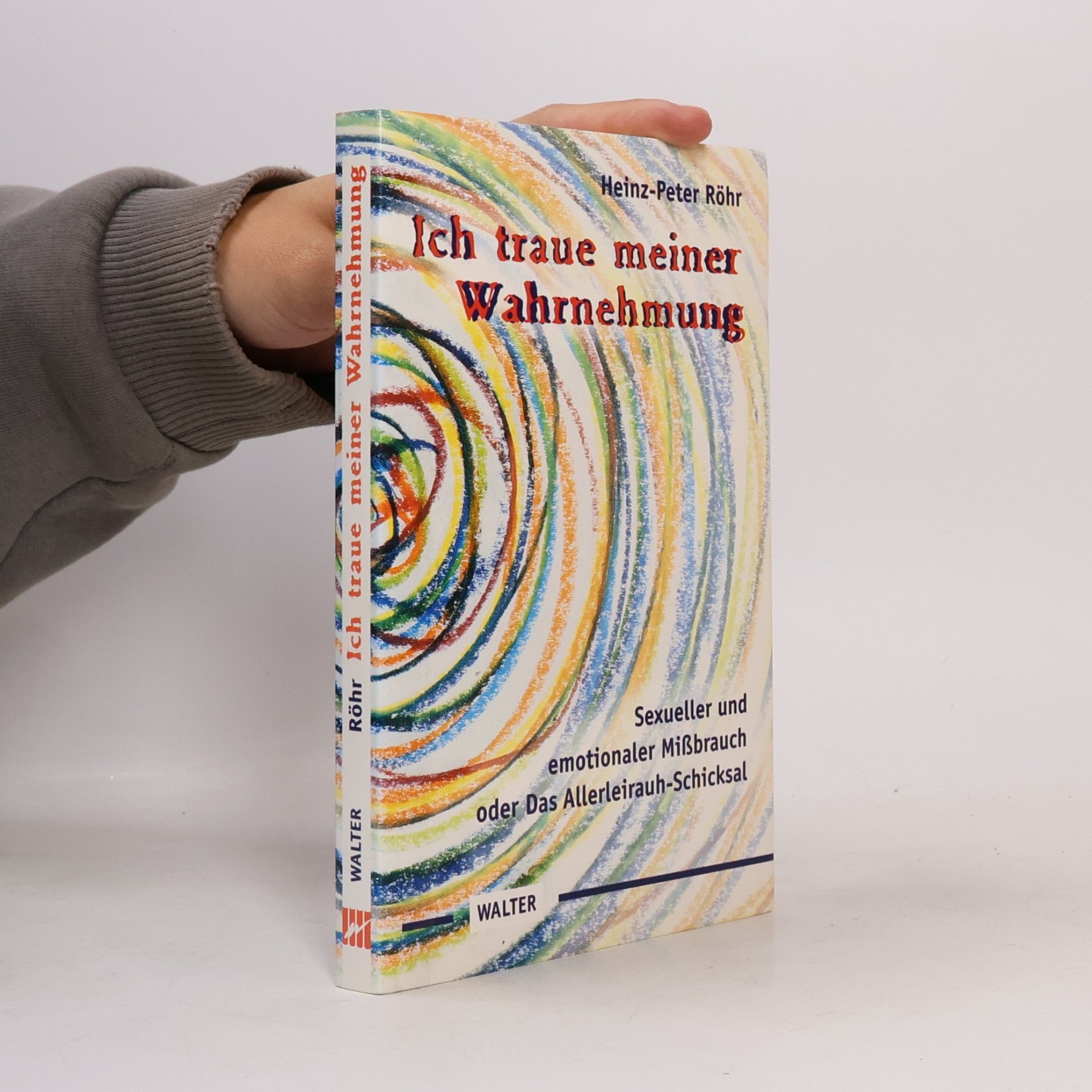 Peter-Heinz Seraphim Ich traue meiner Wahrnehmung