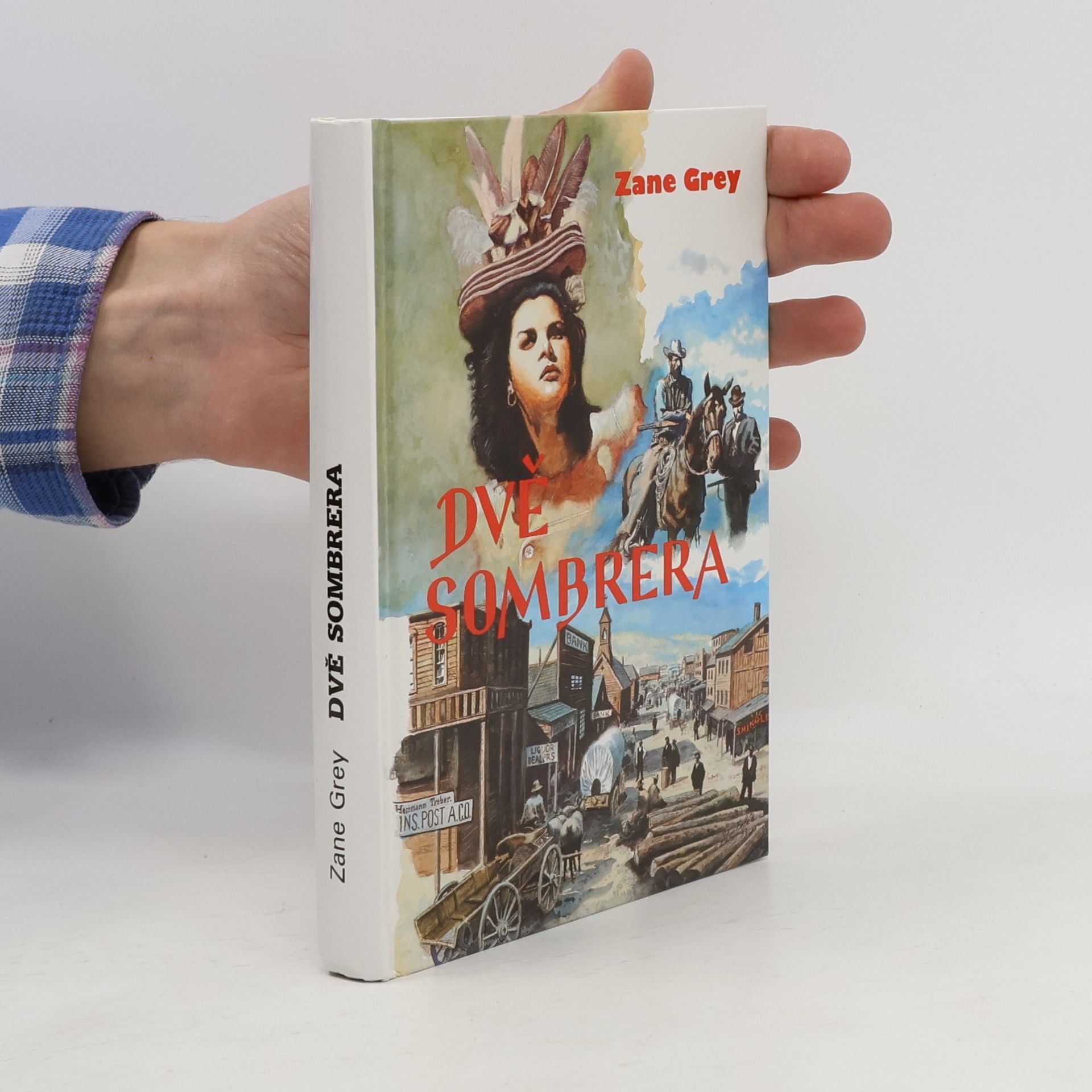 Zane Grey Dvě sombrera
