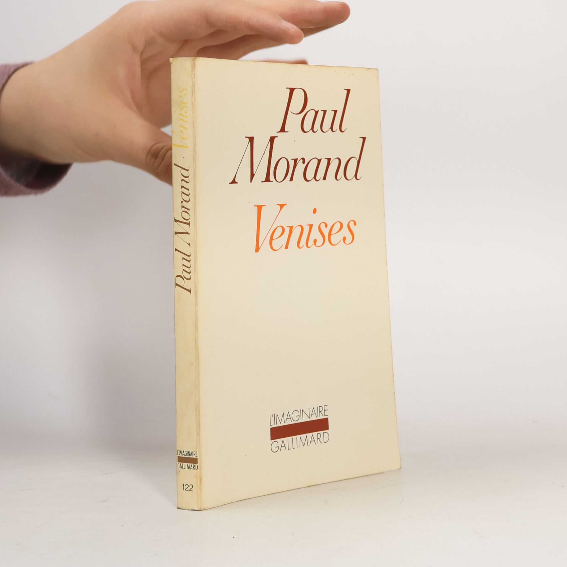 Paul Morand L'Imaginaire - 122: Venises