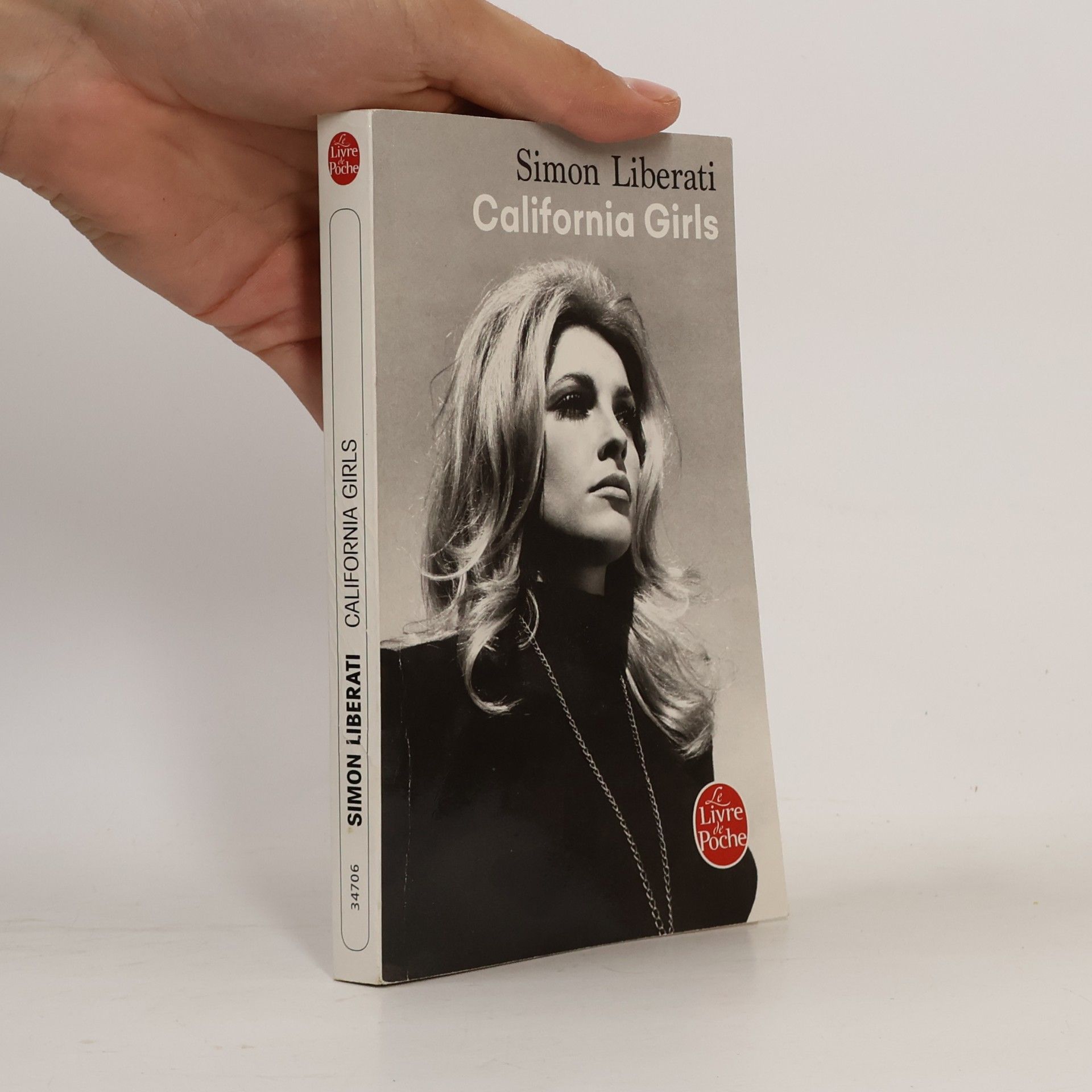 Simon Liberati Le Livre de Poche: California Girls