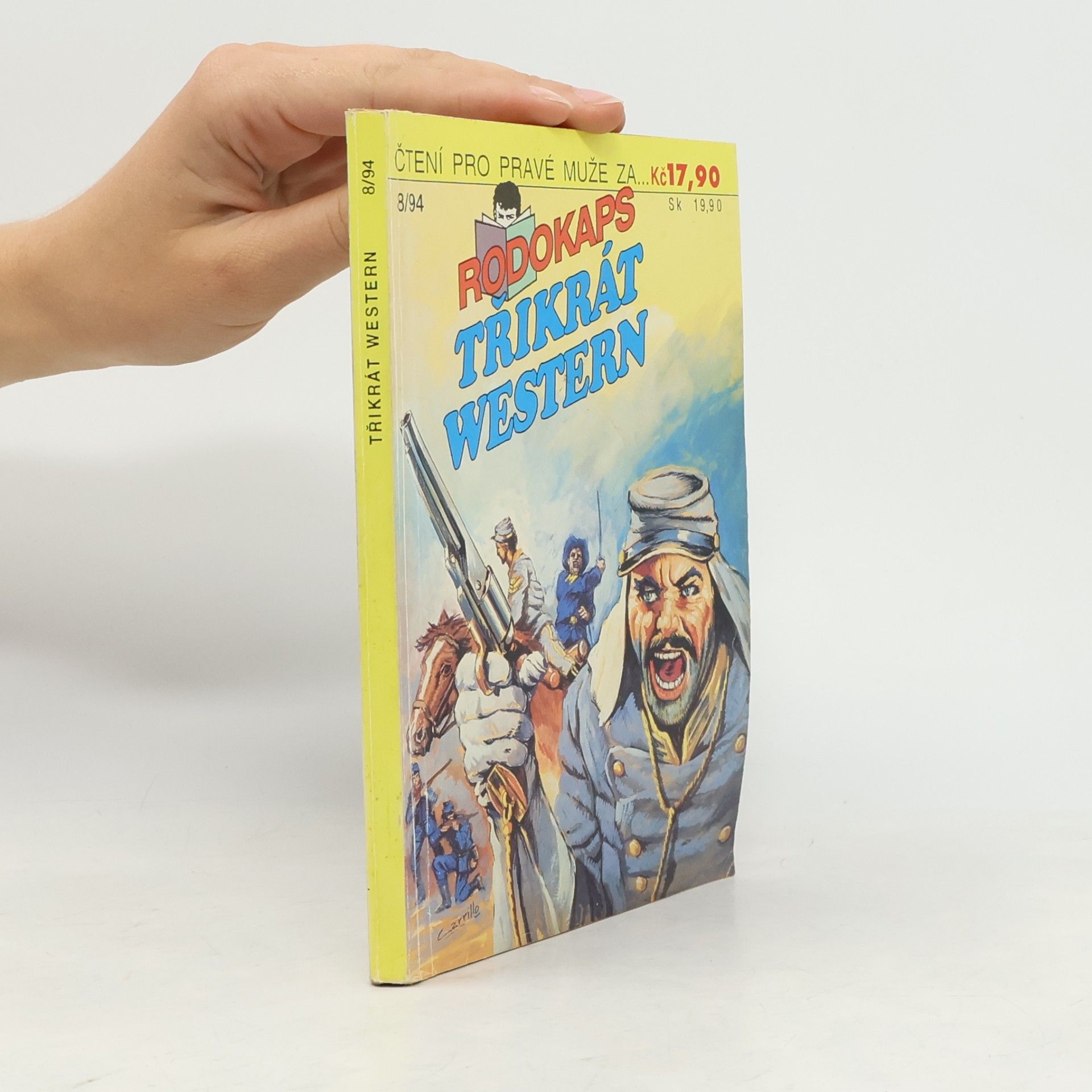 Rodokaps. Třikrát Western 8/94