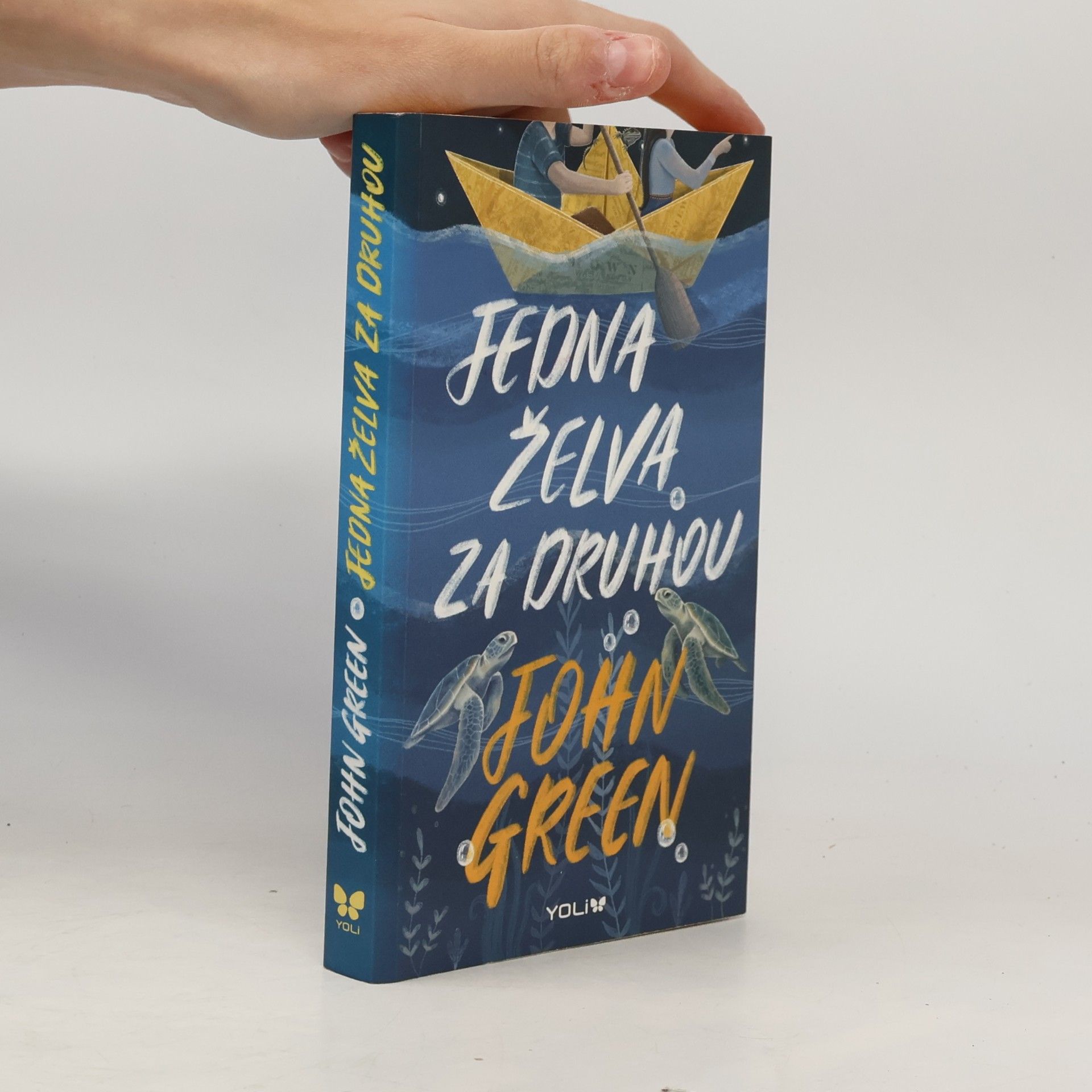 John Green Jedna želva za druhou