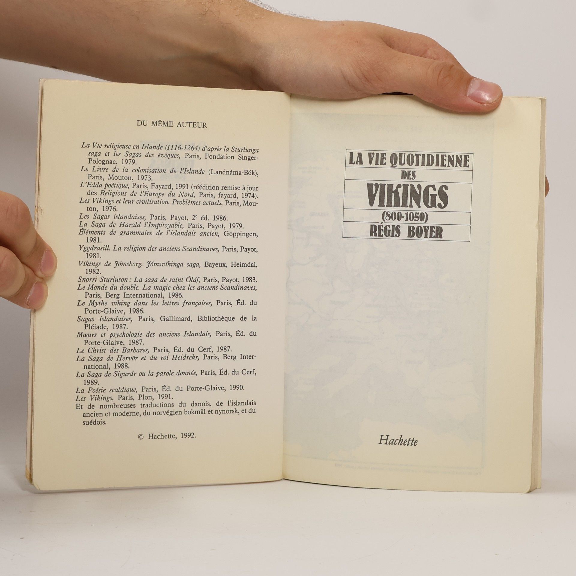 Régis Boyer La vie quotidienne des Vikings