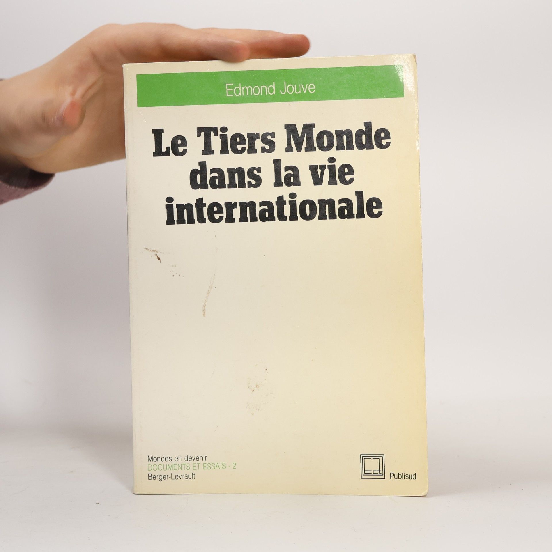 Edmond Jouve Tiers Monde dans la vie internationale