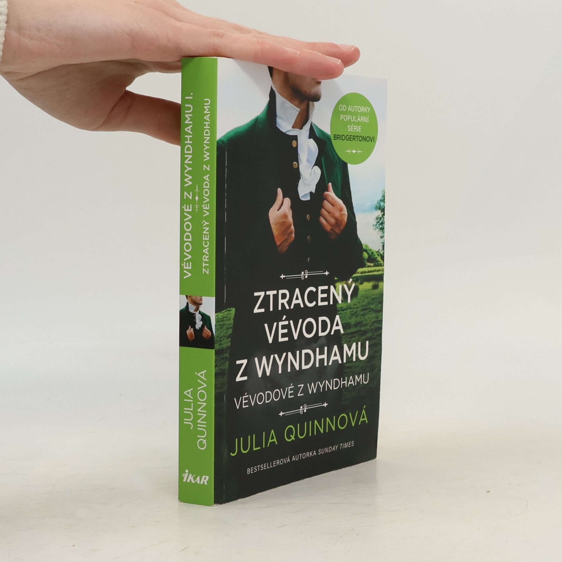 Julie Quinnová Vévodové z Wyndhamu: Ztracený vévoda z Wyndhamu