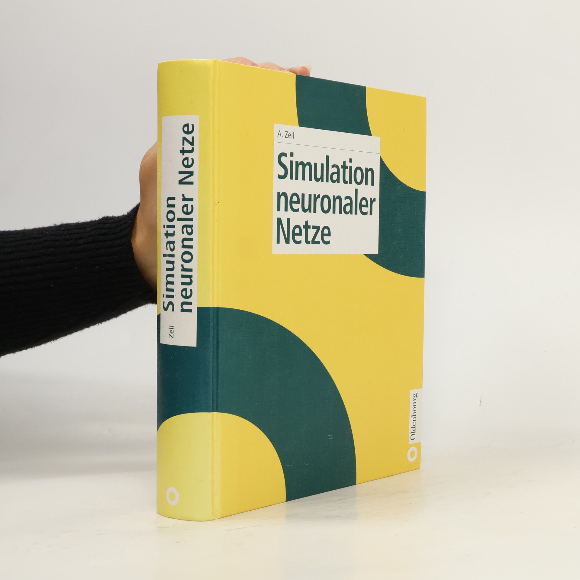 Andreas Zell Simulation neuronaler Netze