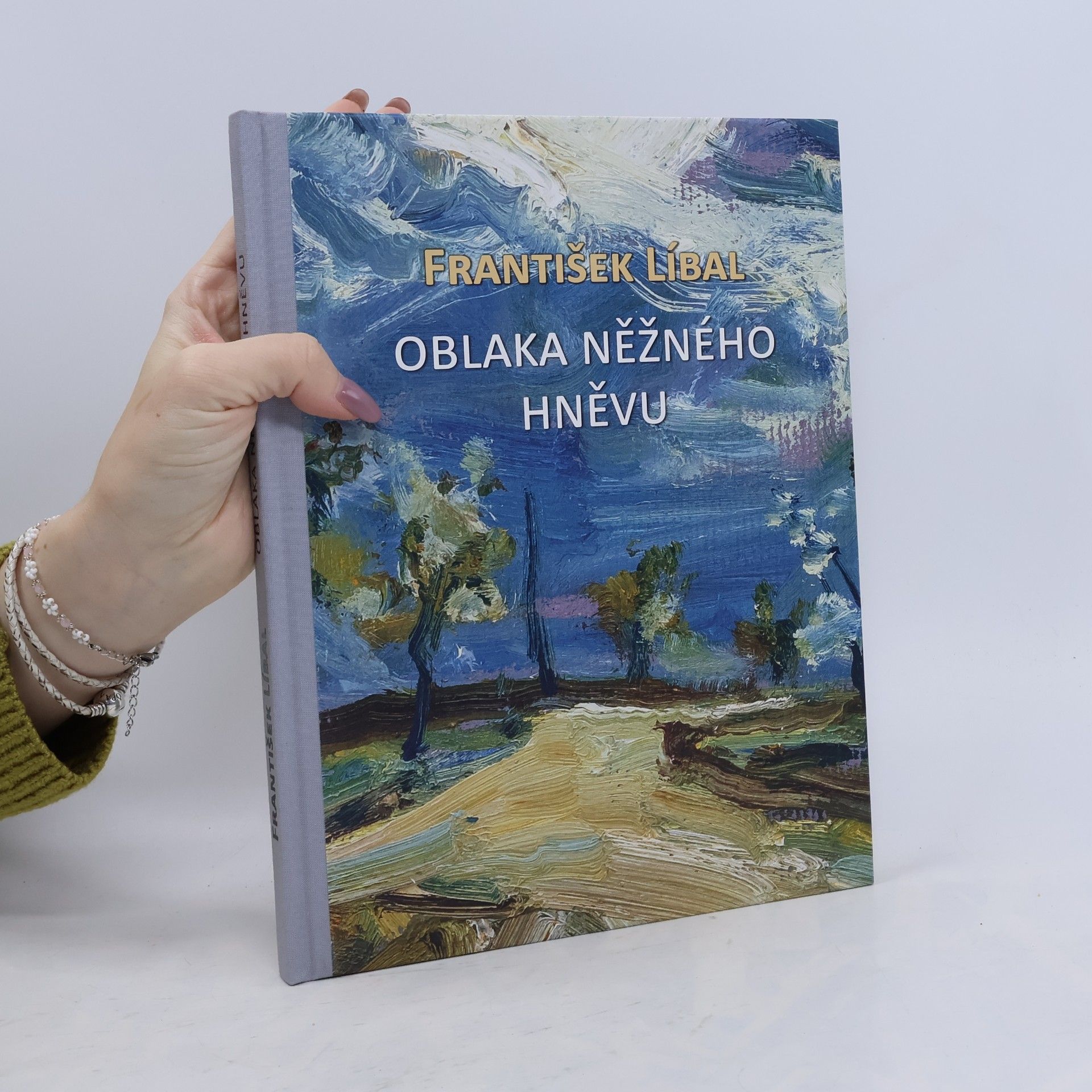 František Líbal František Líbal : oblaka něžného hněvu