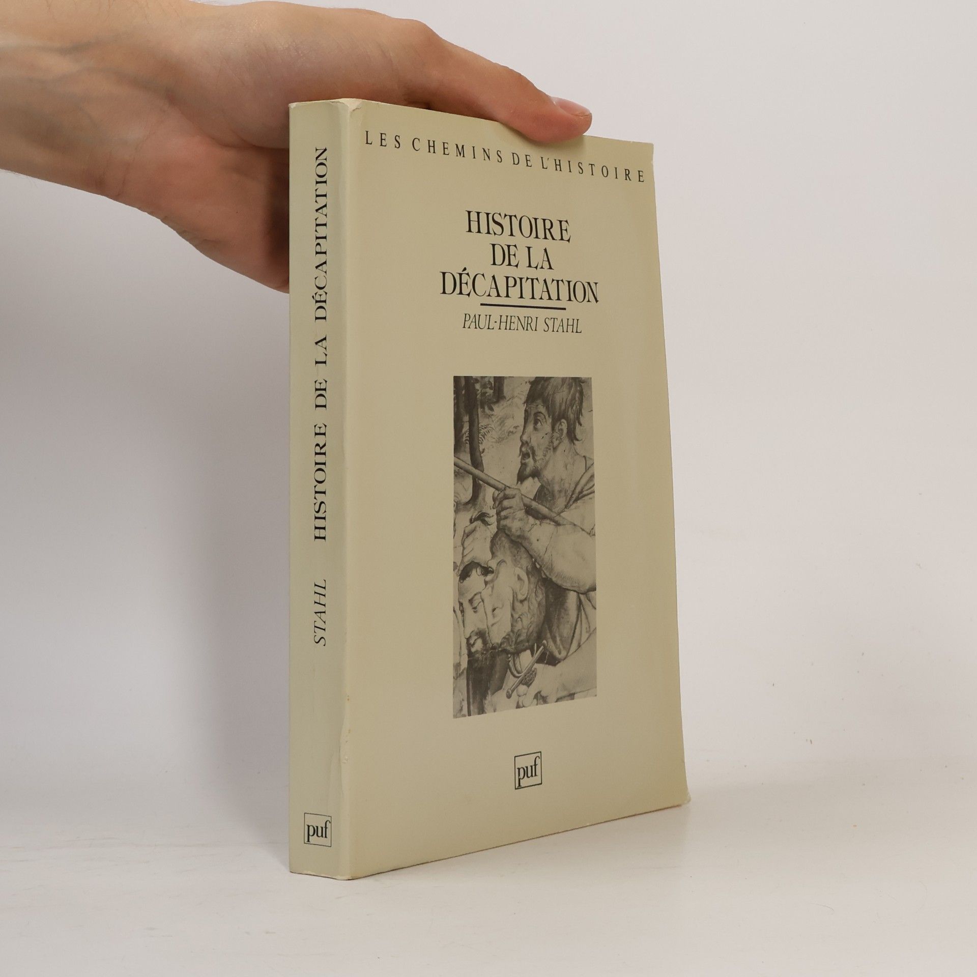 Paul-Henri Stahl Histoire de la décapitation