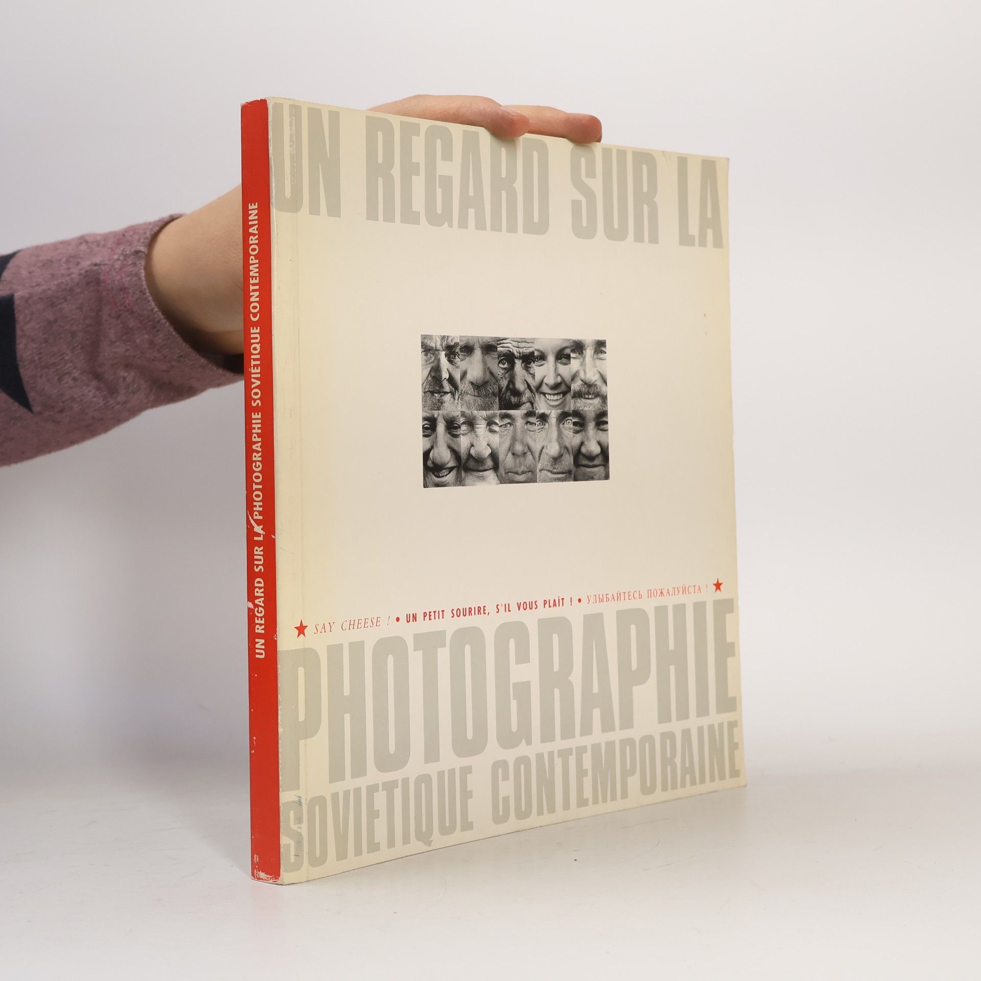 Various authors Un Regard sur la Photographie Soviétique Contemporaine