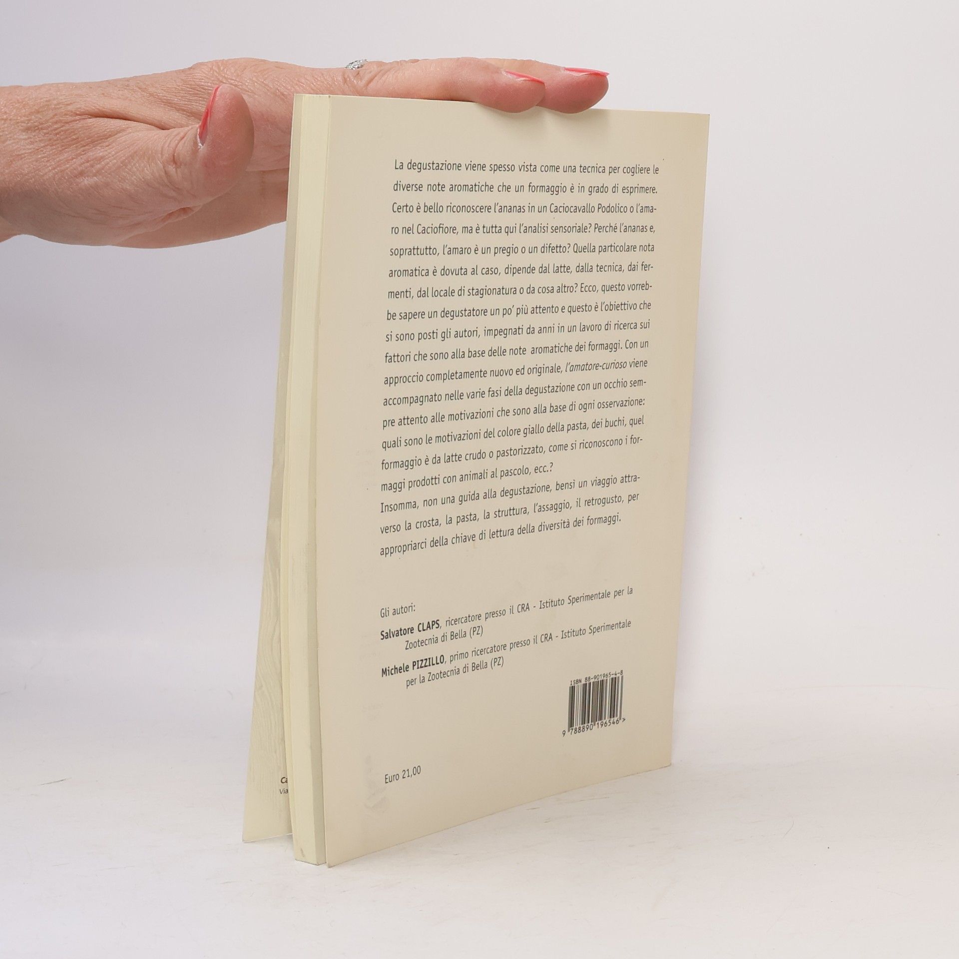 Salvatore Claps La biblioteca di Caseus: A me il naso cheese o della tecnica di degustazione per appropriarsi della chiave di lettura della qualità dei formaggi