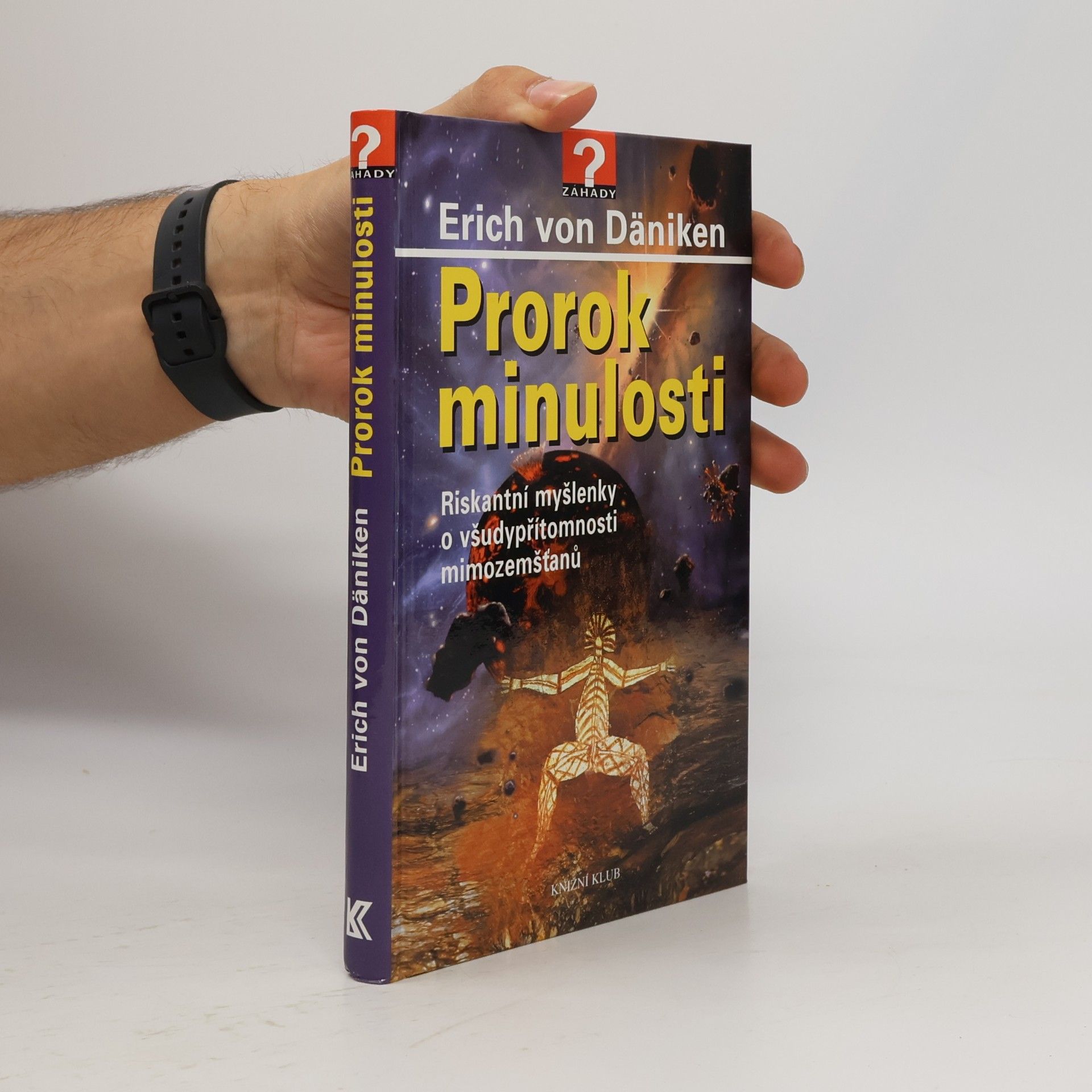 Erich von Däniken Prorok minulosti