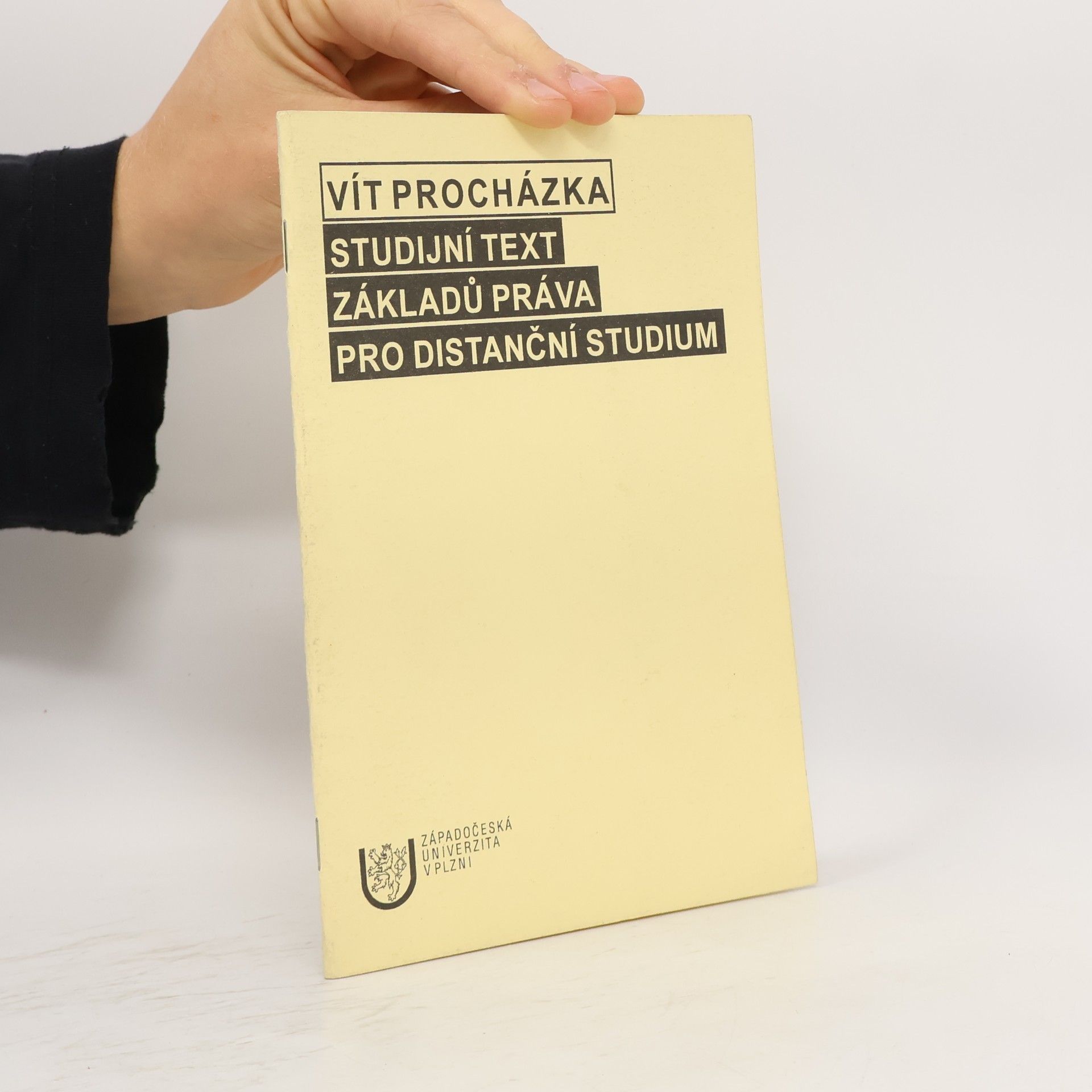 Vít Procházka Studijní text základů práva pro distanční studium