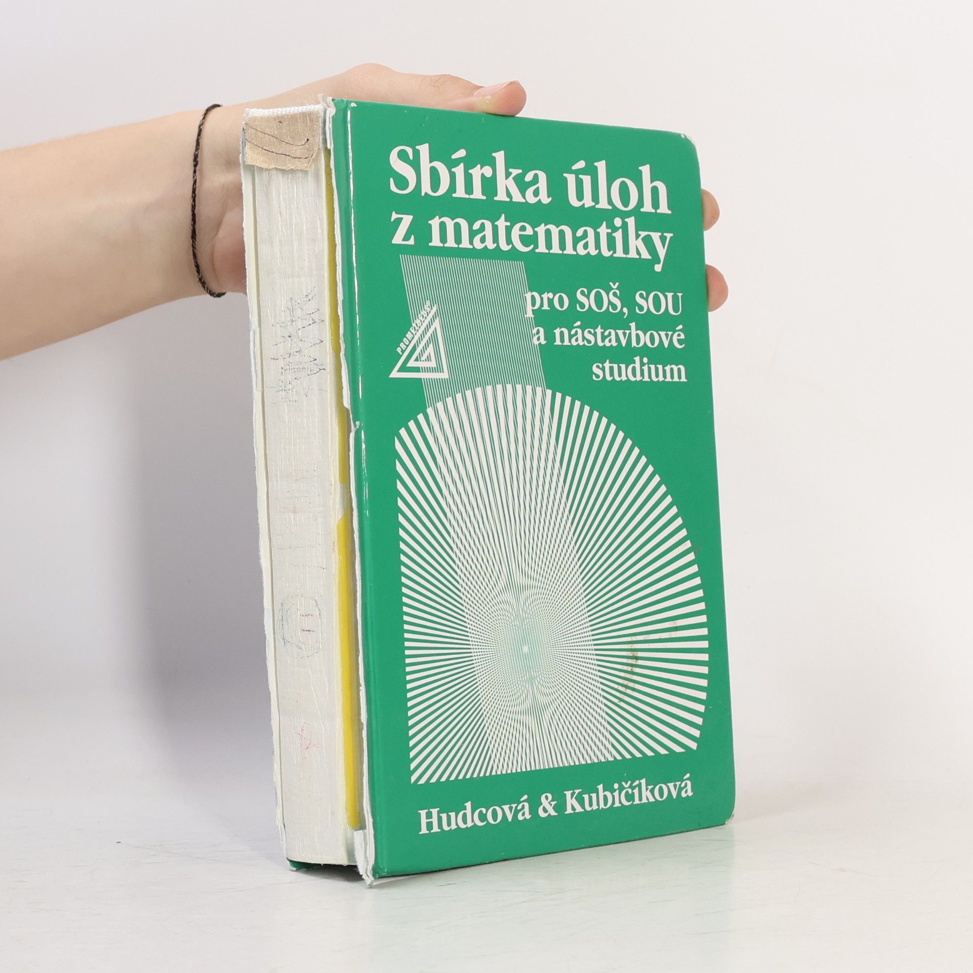 Milada Hudcová Sbírka úloh z matematiky pro SOŠ, SOU a nástavbové studium