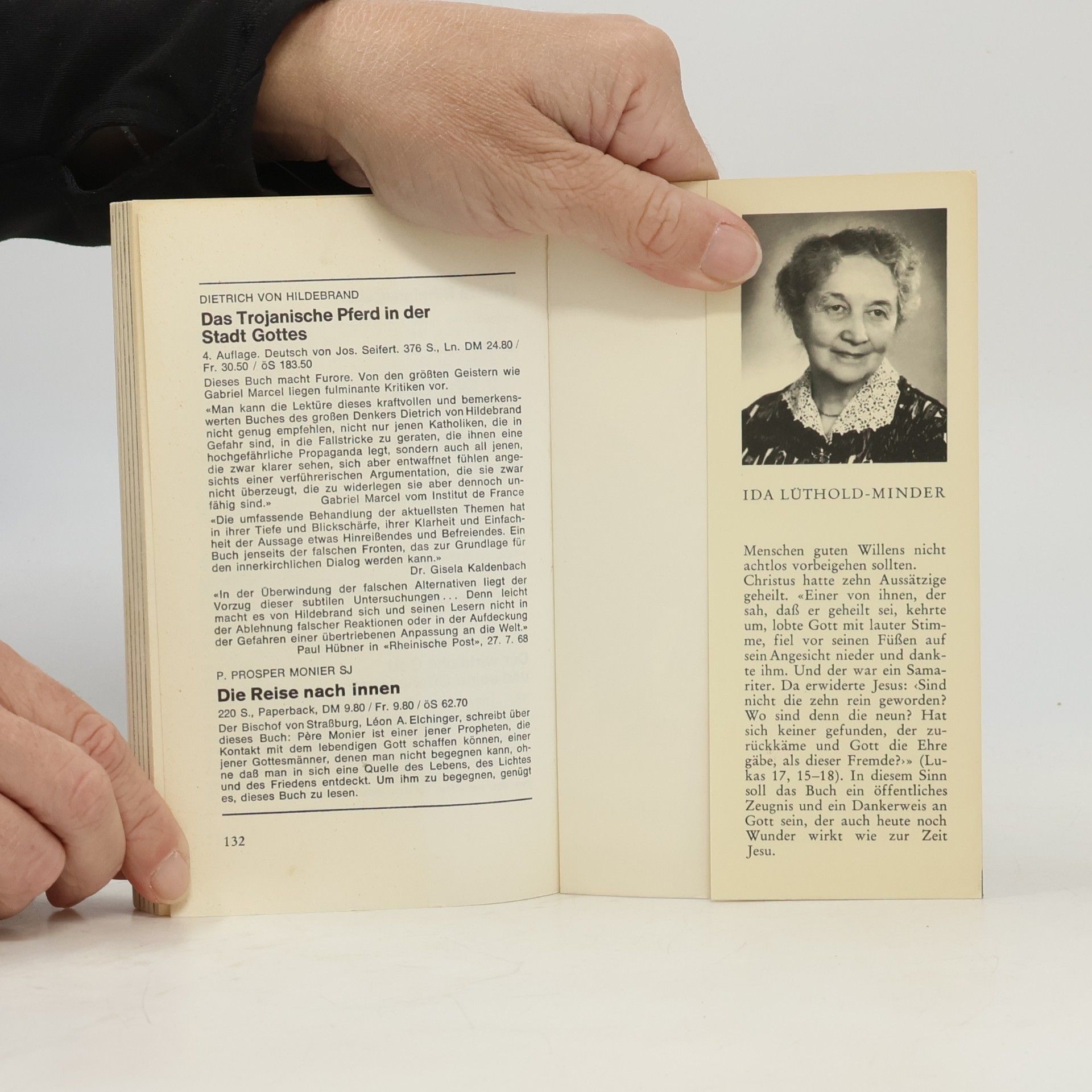 Ida Lüthold-Minder Ich wurde in Lourdes geheilt. Medizinisch und kirchlich anerkanntes Wunder