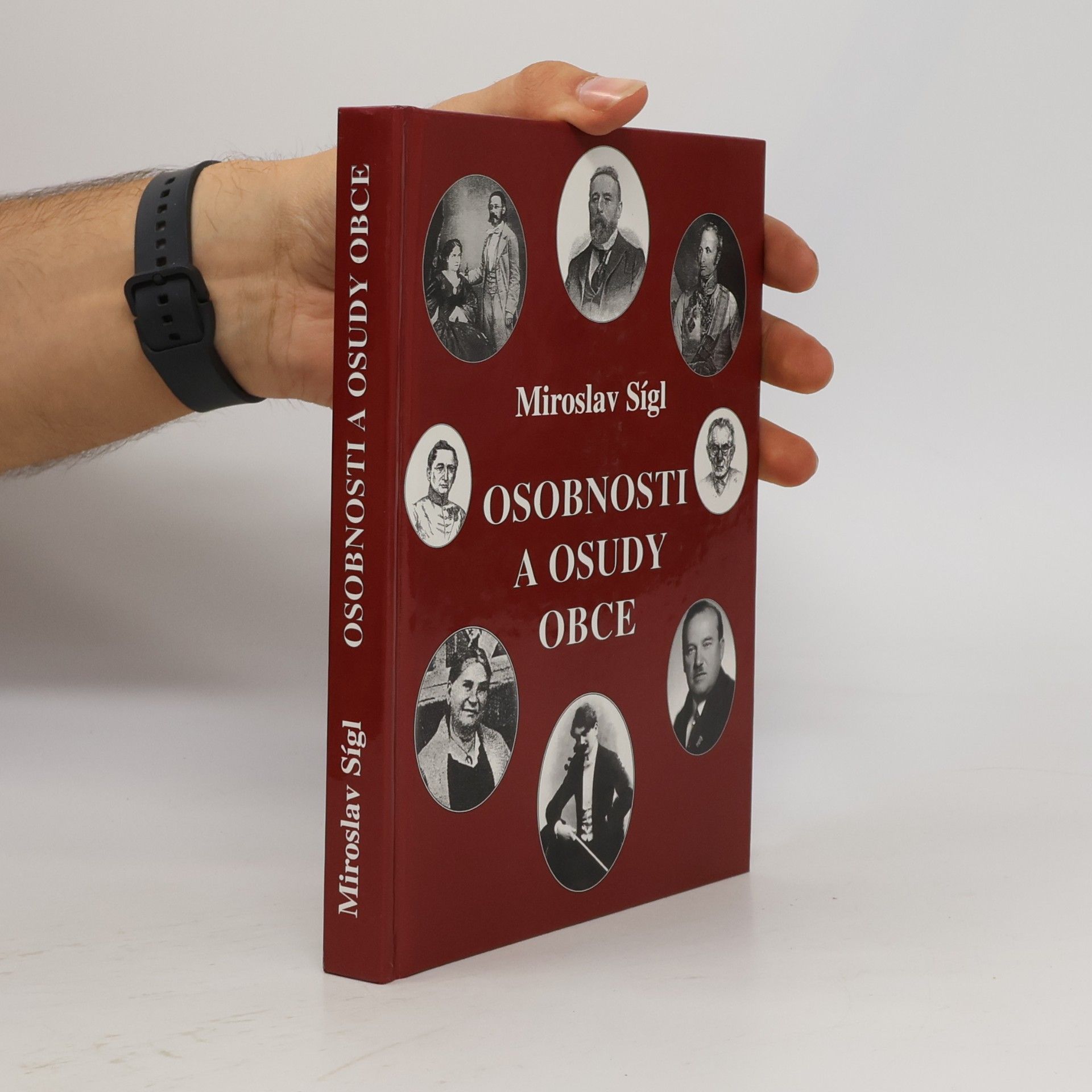 Miroslav Sígl Obříství 1290-2000 : osobnosti a osudy obce