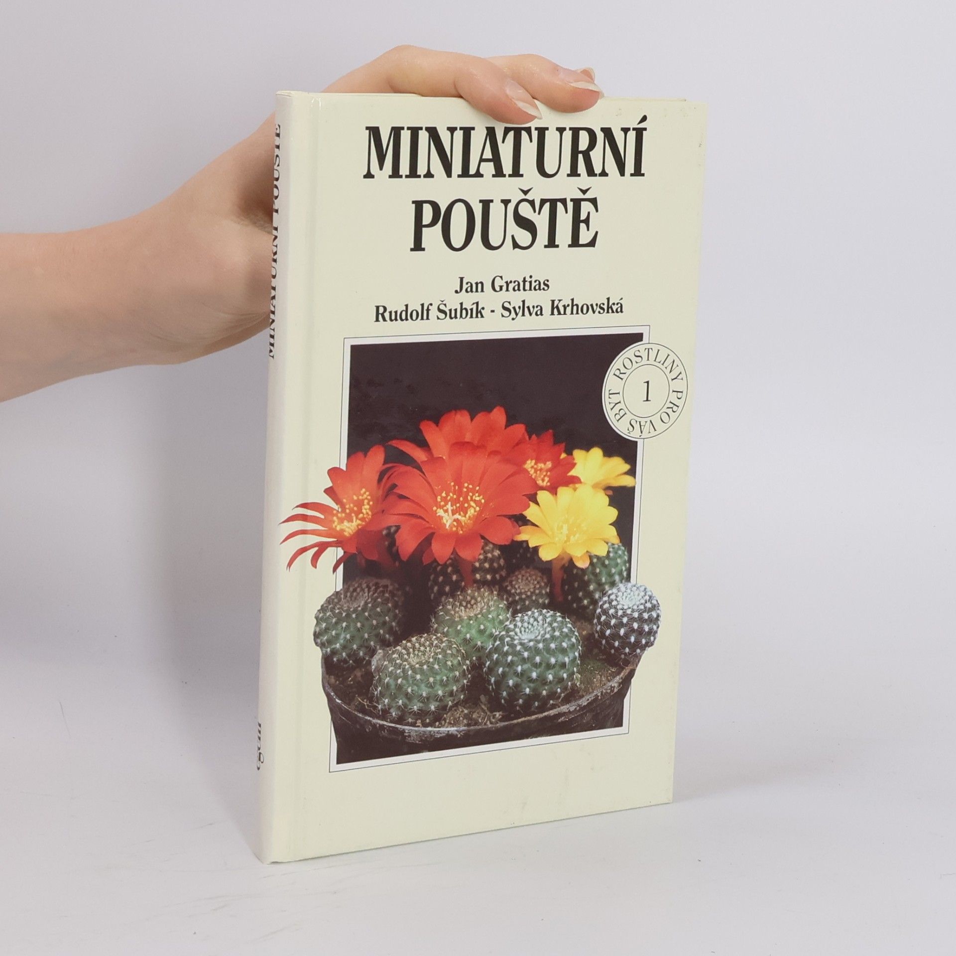 Jan Gratias Miniaturní pouště