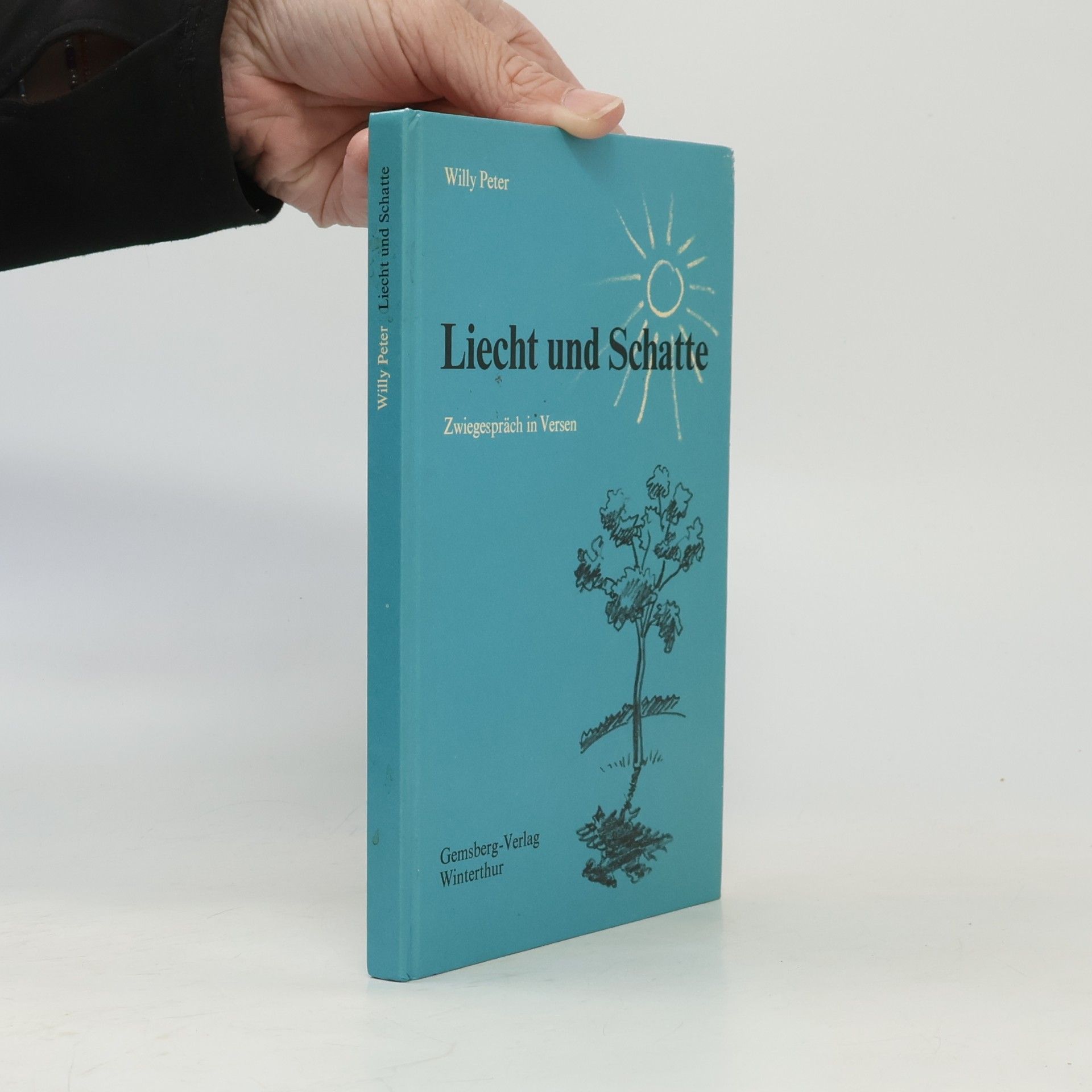 Willy Peter Liecht und Schatte