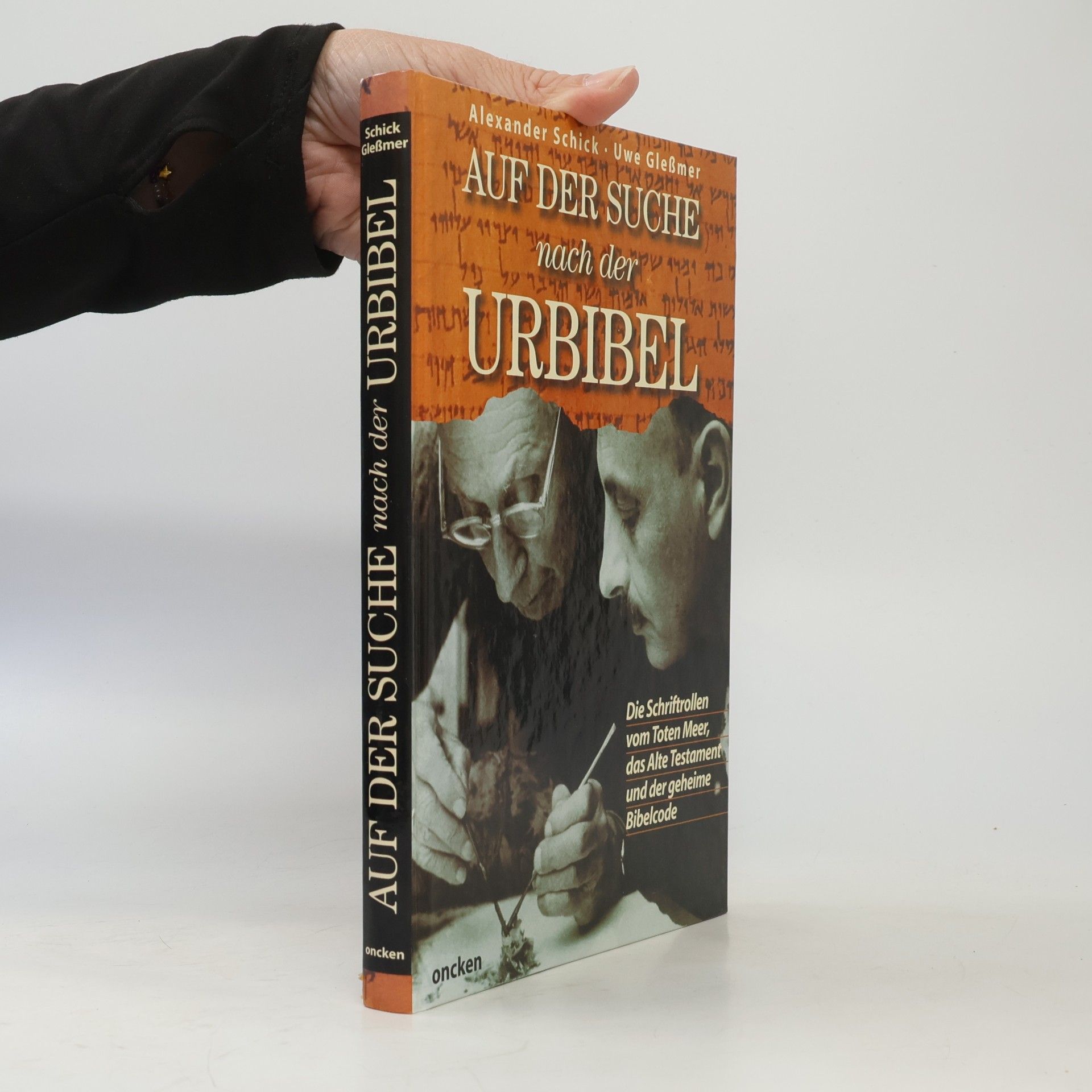 Uwe Gleßmer Auf der Suche nach der Urbibel