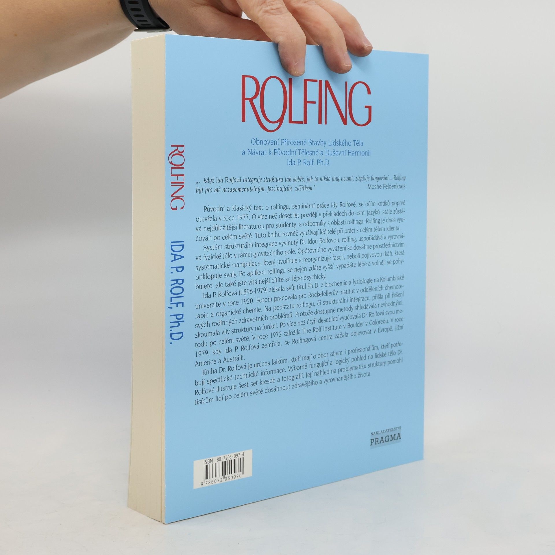 Ida P. Rolf Rolfing