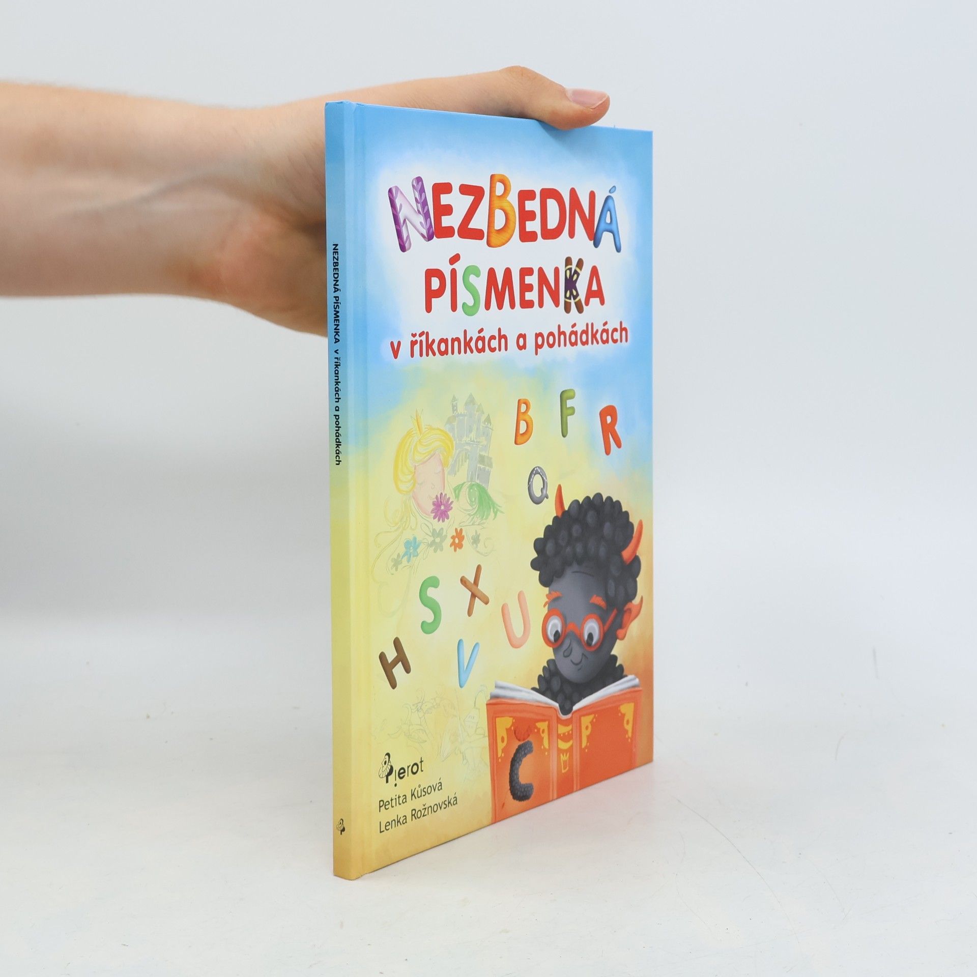 Petita Kůsová Nezbedná písmenka v říkankách a pohádkách