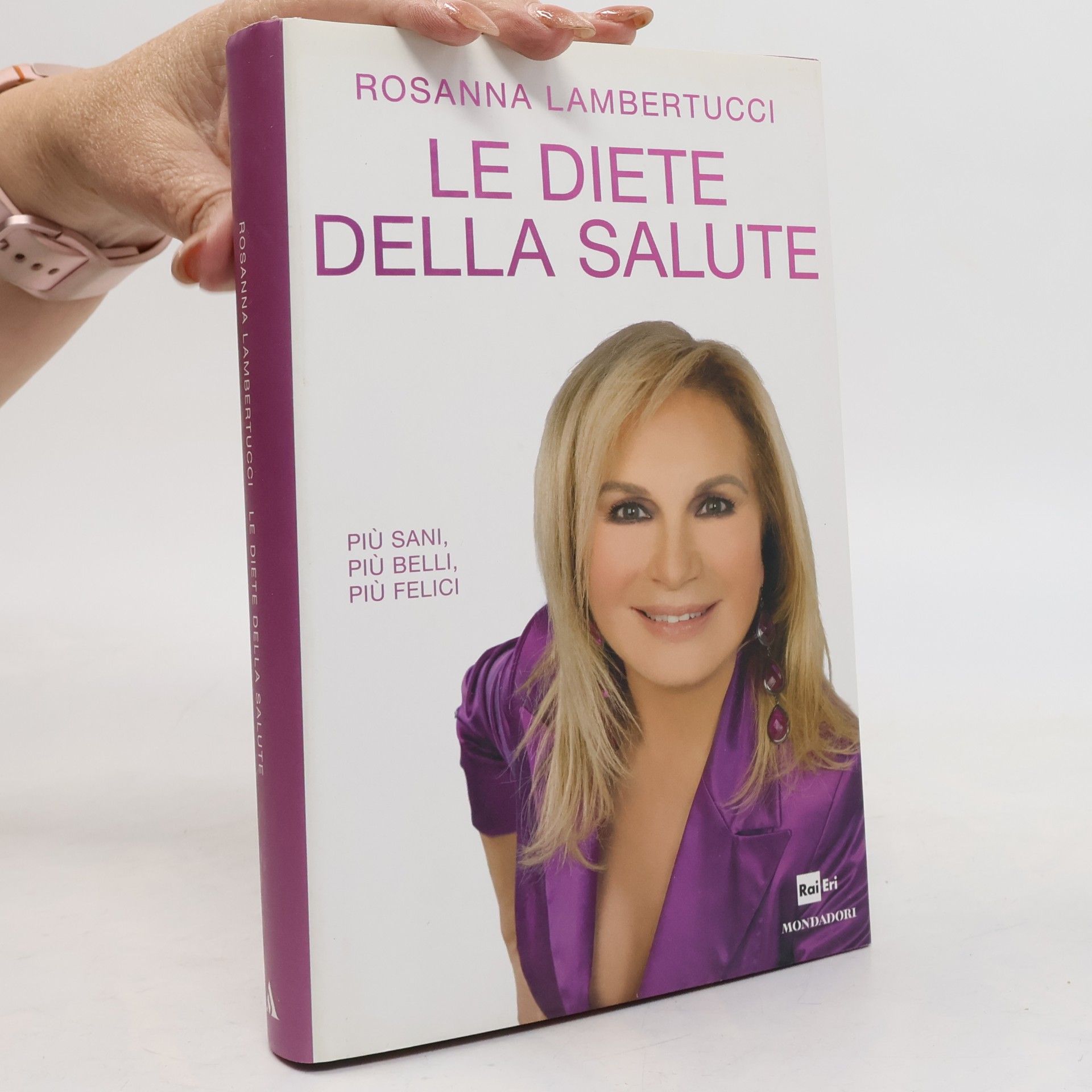 Rosanna Lambertucci Comefare: Le diete della salute