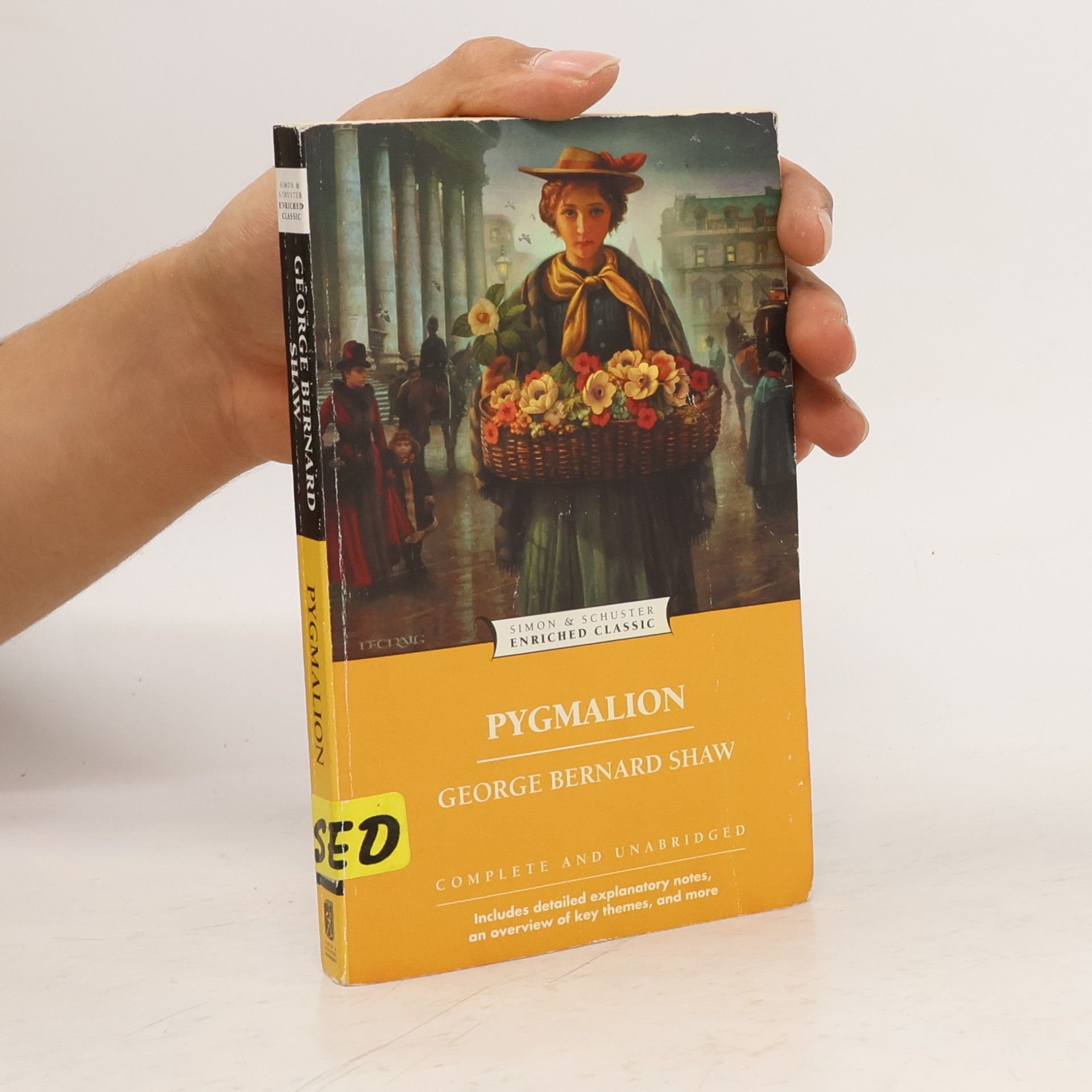 I.F. Craig Pygmalion: Complete and Unabridged - Includes Detailed Explanatory Notes, an Overview of Key Themes, and More