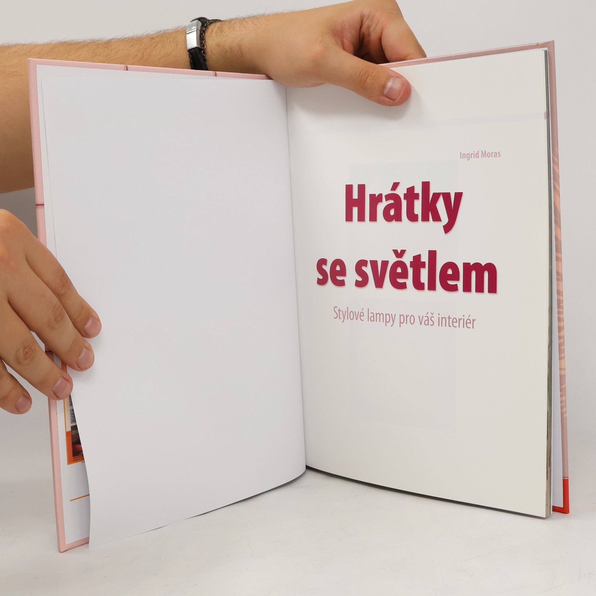 Ingrid Moras Hrátky se světlem
