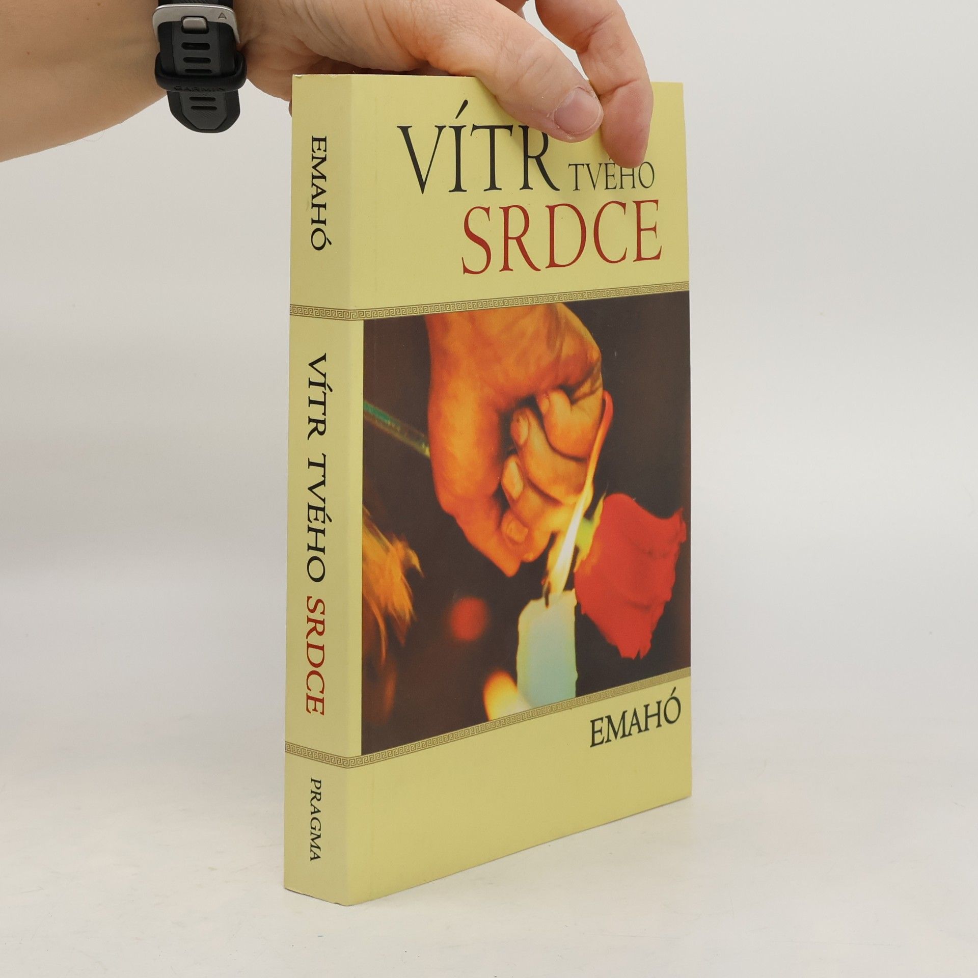Emahó Vítr tvého srdce