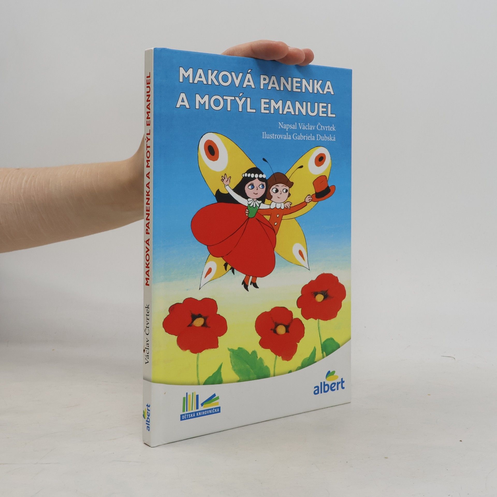Václav Čtvrtek Maková panenka a motýl Emanuel