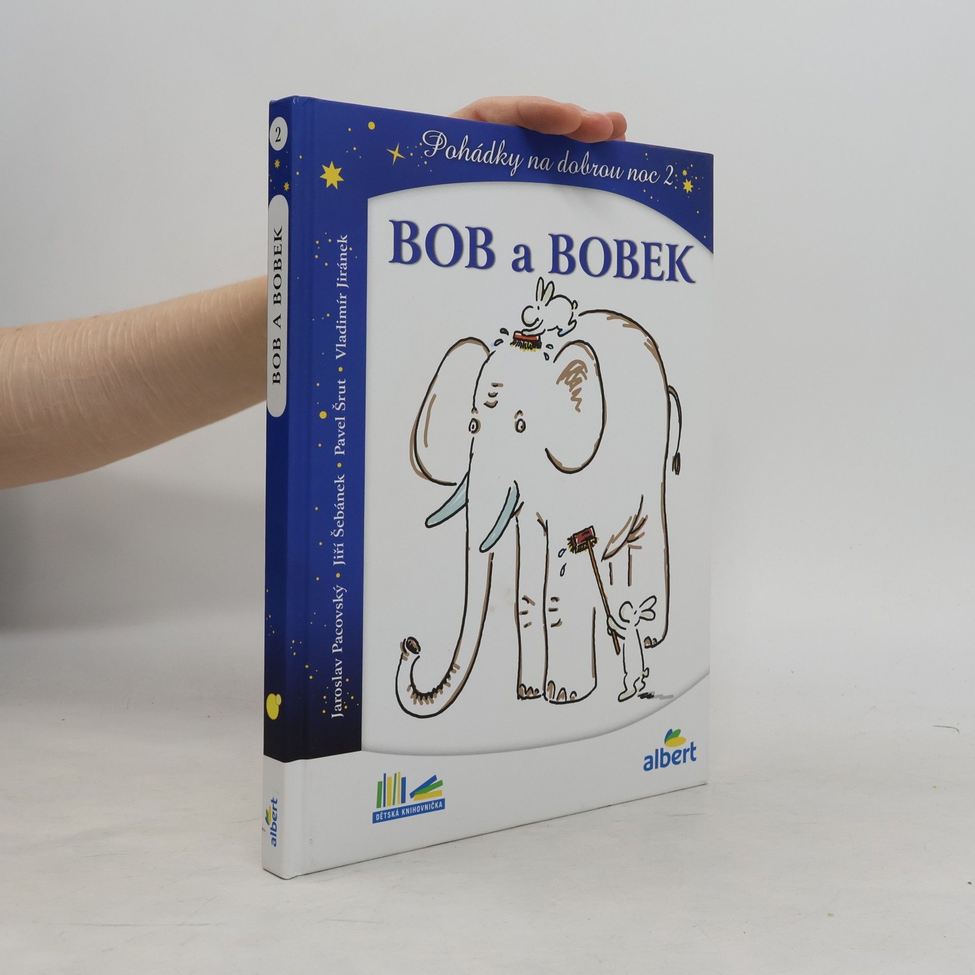 Jiří Šebánek Bob a Bobek, králíci z klobouku : pohádky na dobrou noc 2