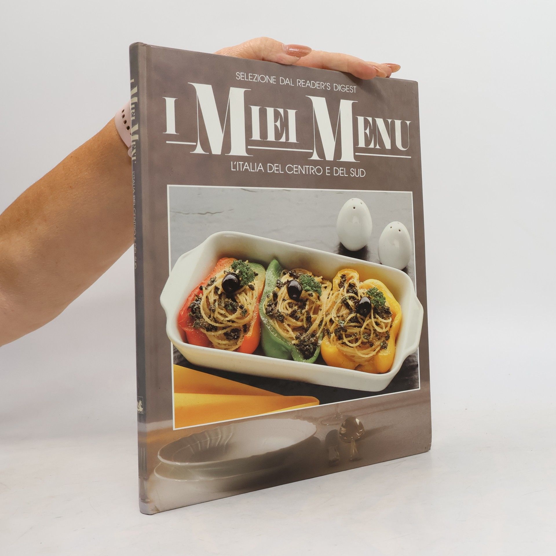Luciano Imbriani I Miei Menu. L'Italia del centro e del sud