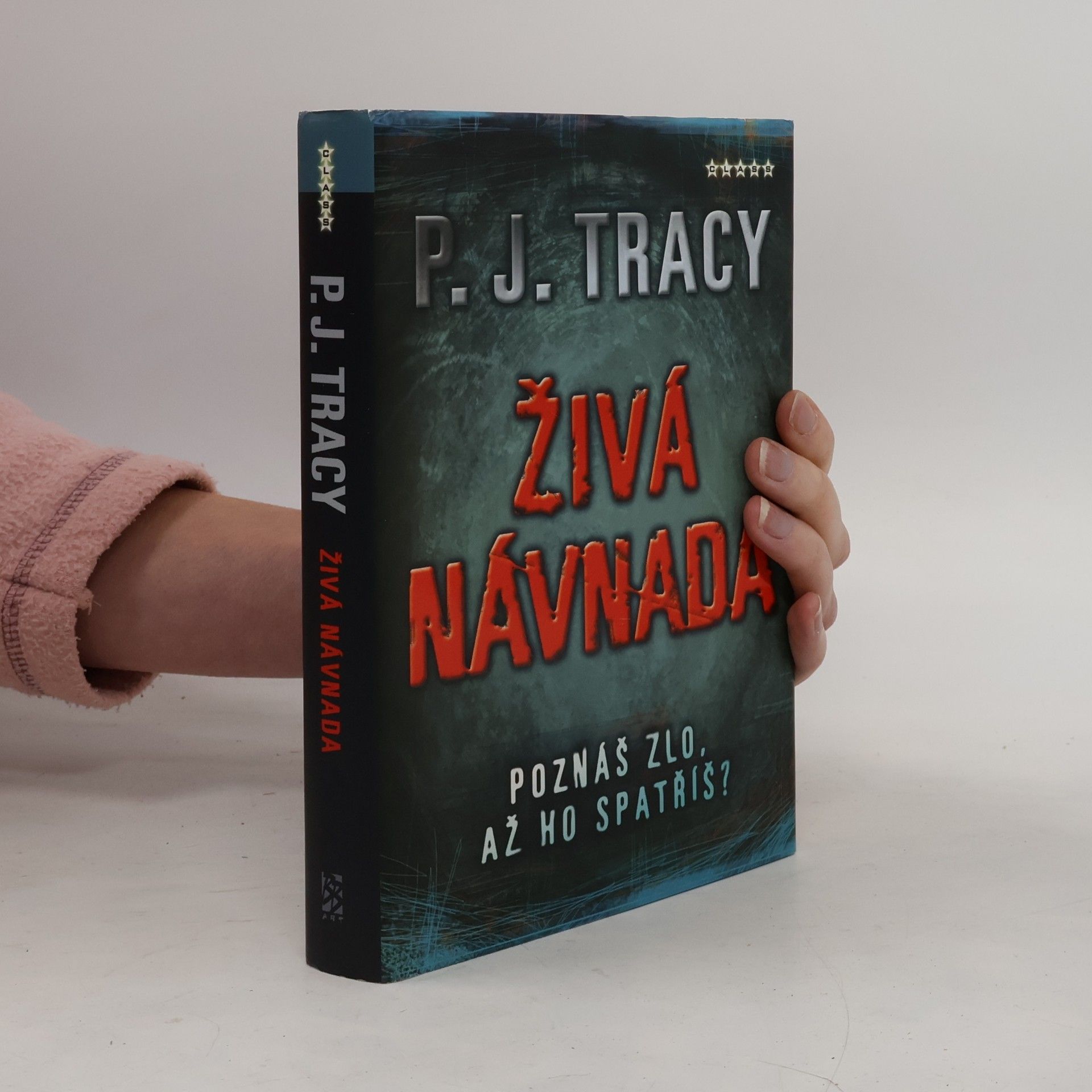 P. J. Tracy Živá návnada