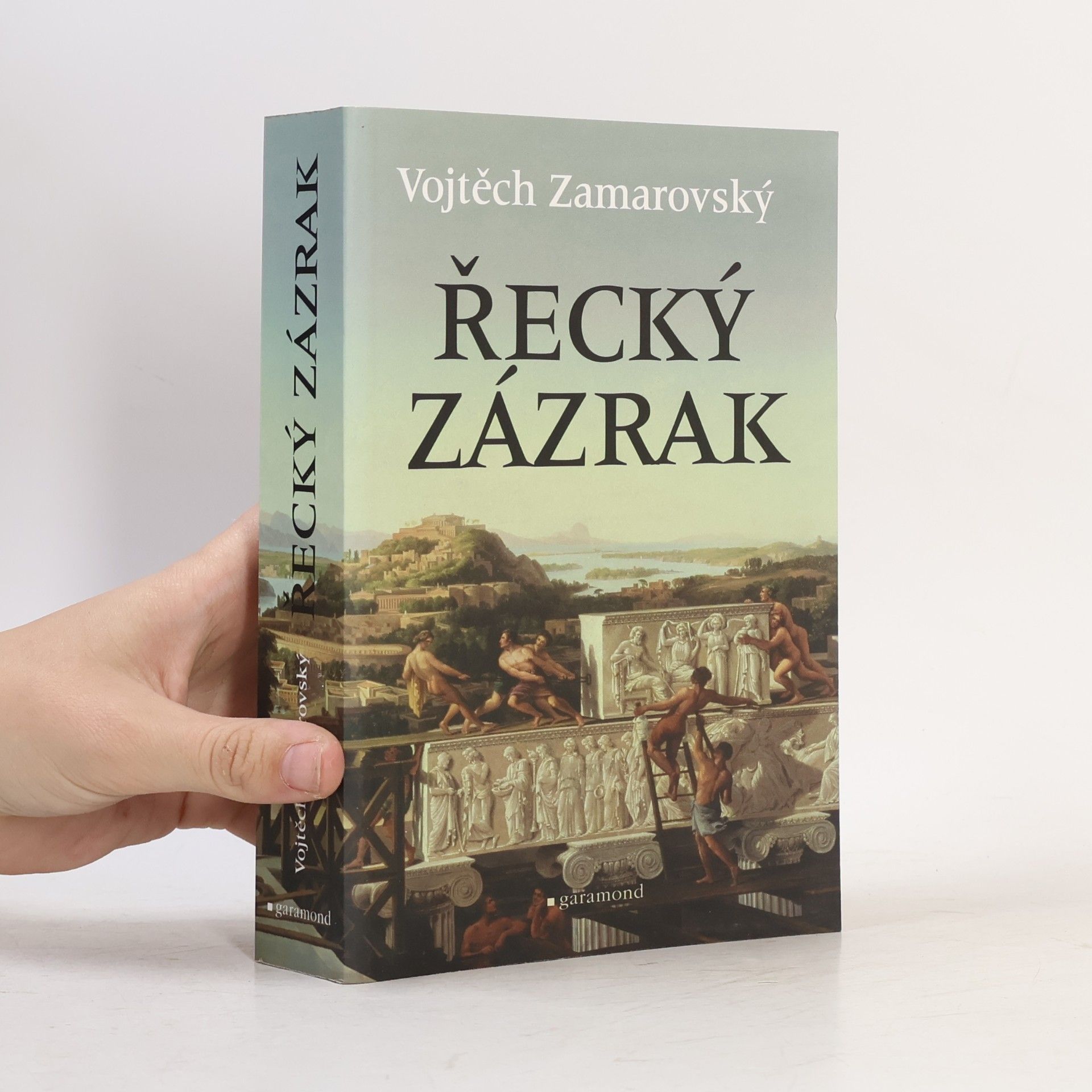 Vojtěch Zamarovský Řecký zázrak