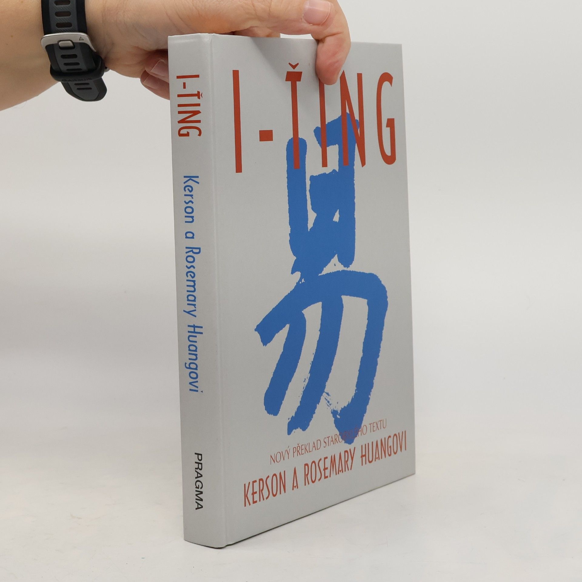 Kerson Huang I-ting - Nový překlad starobylého textu