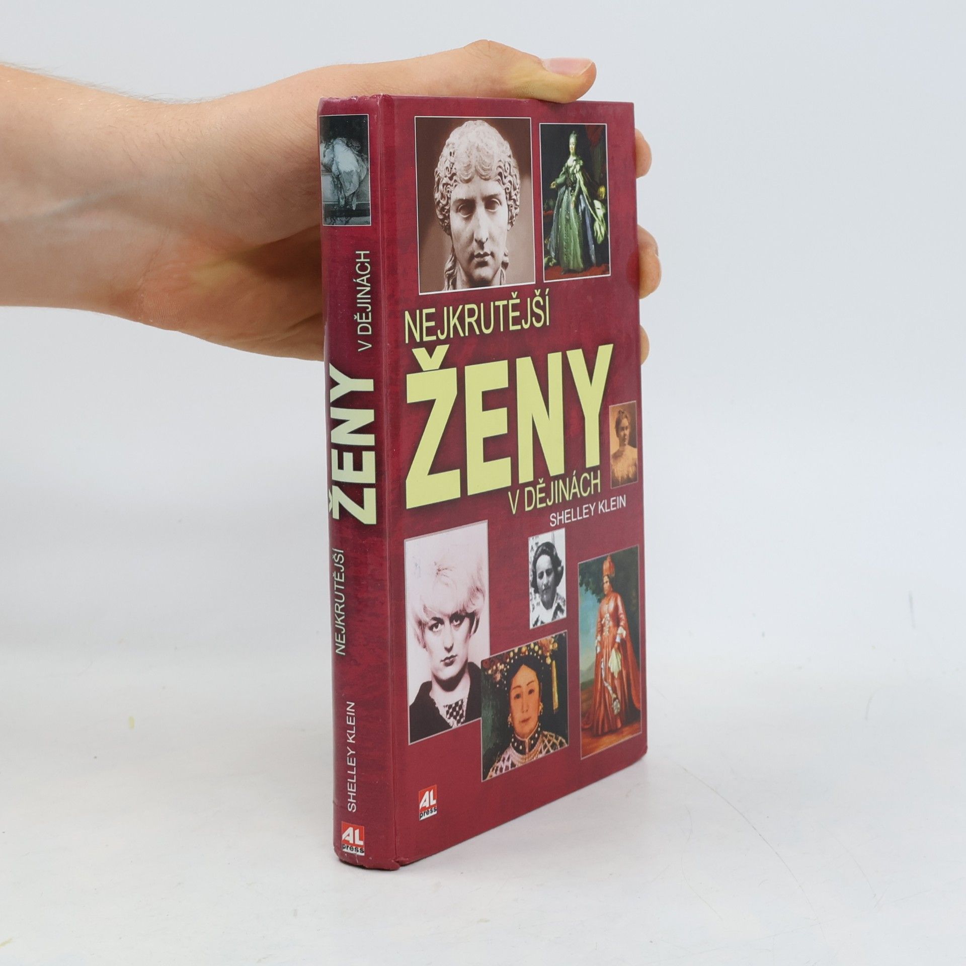 Shelley Klein Nejkrutější ženy v dějinách