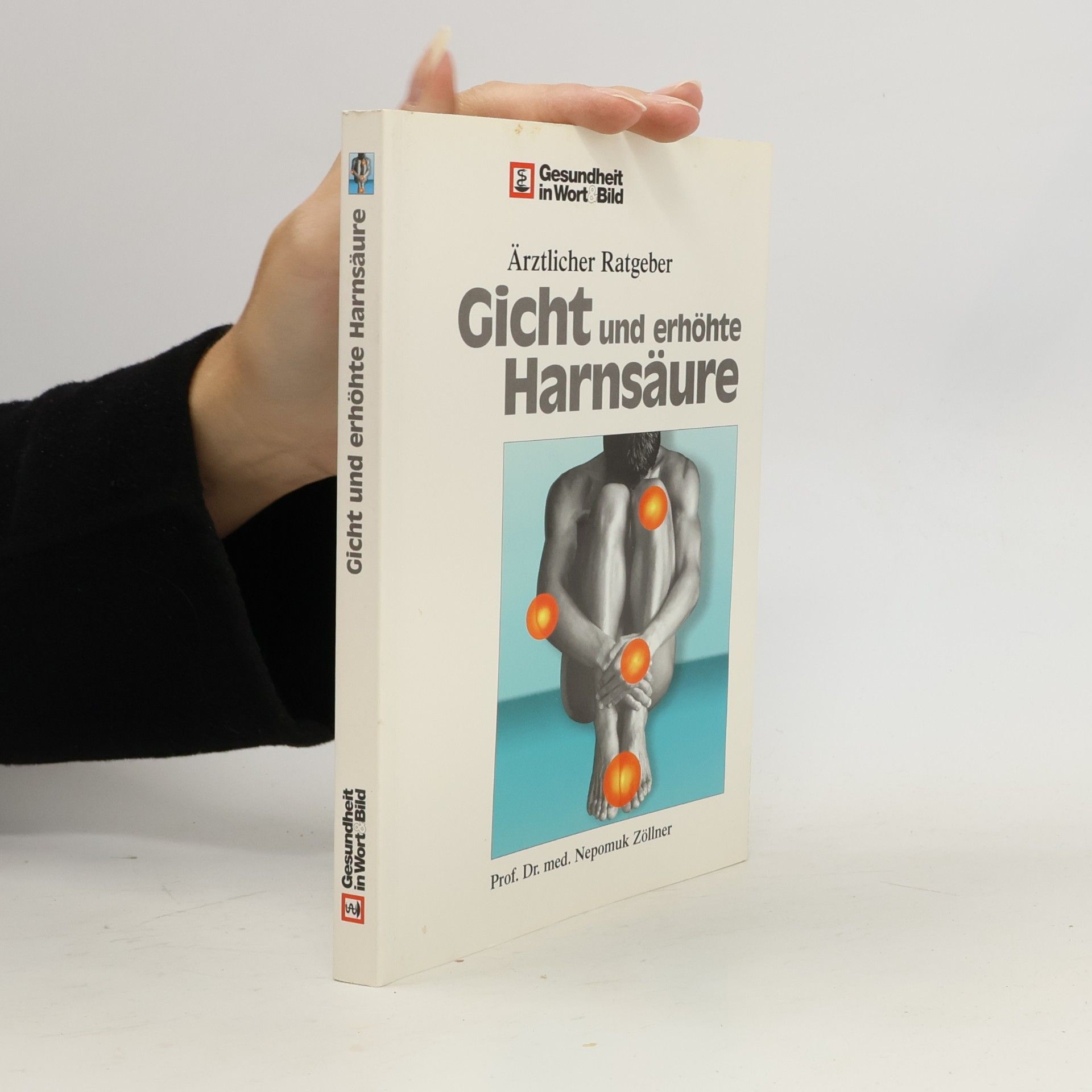 Nepomuk Zöllner Gicht und erhöhte Harnsäure