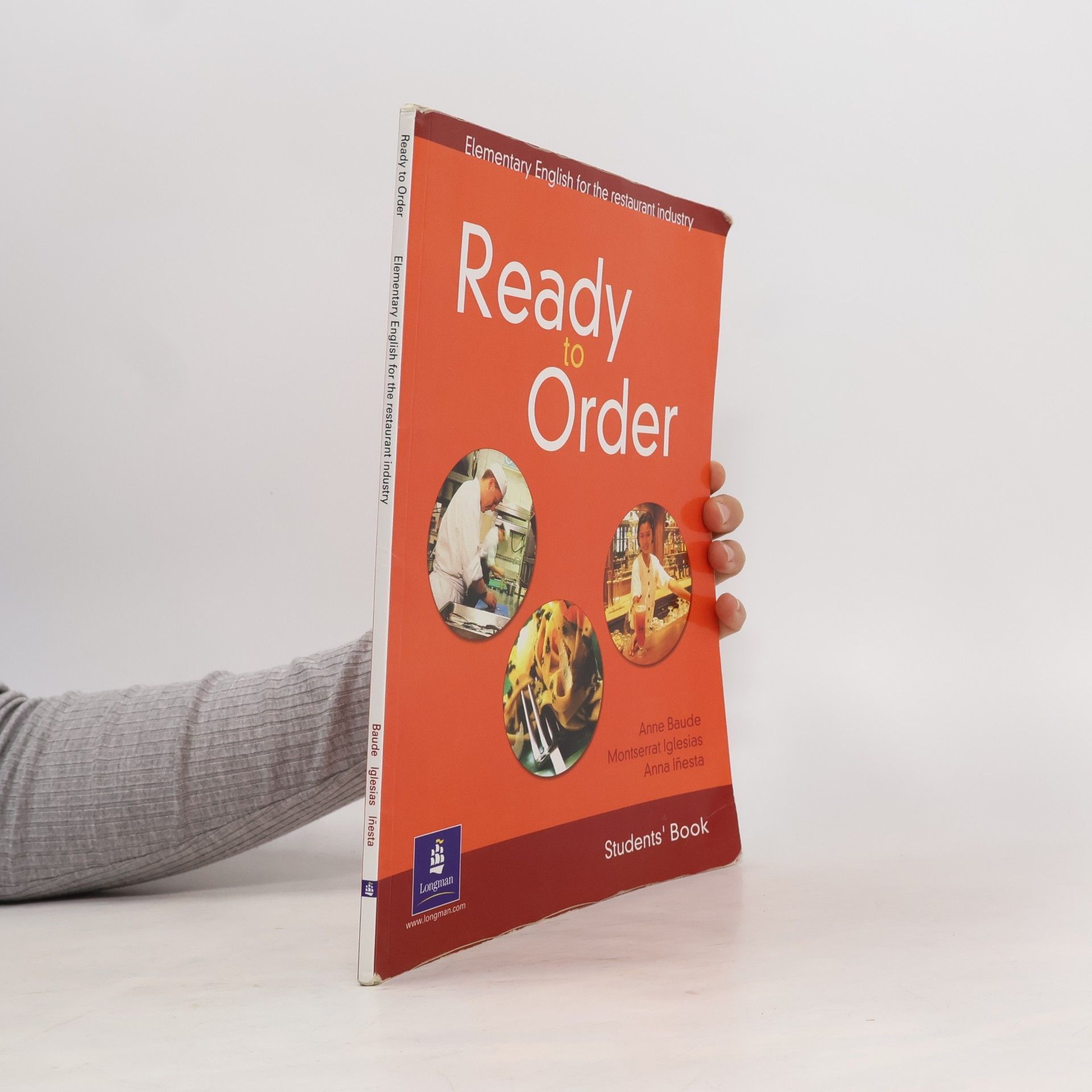 Anne Baude Ready To Order :Elementary English for theRestaurant Industry. Students' book