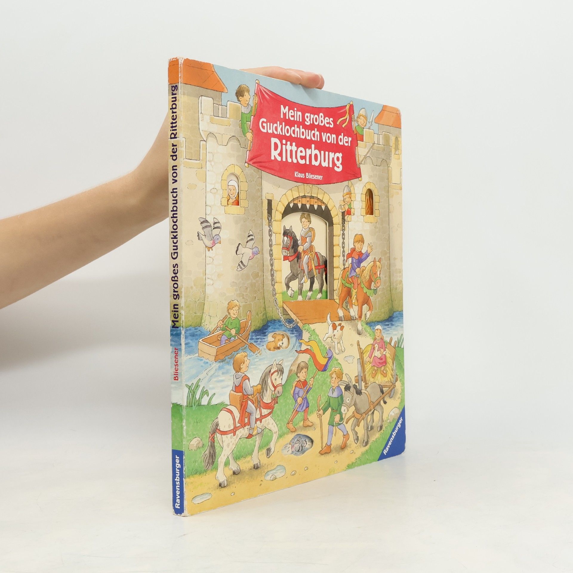 Klaus Bliesener Mein großes Gucklochbuch von der Ritterburg