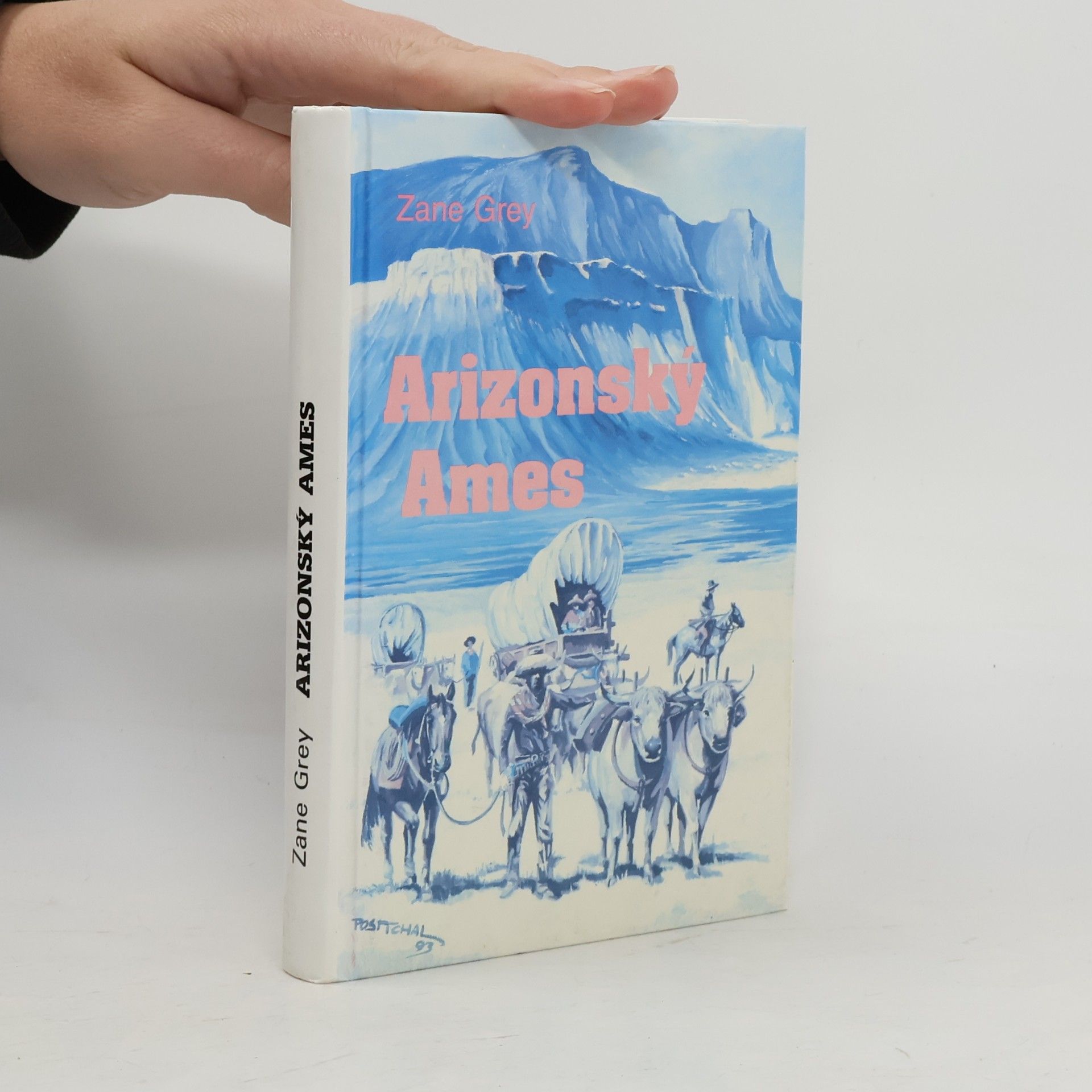 Zane Grey Arizonský Ames