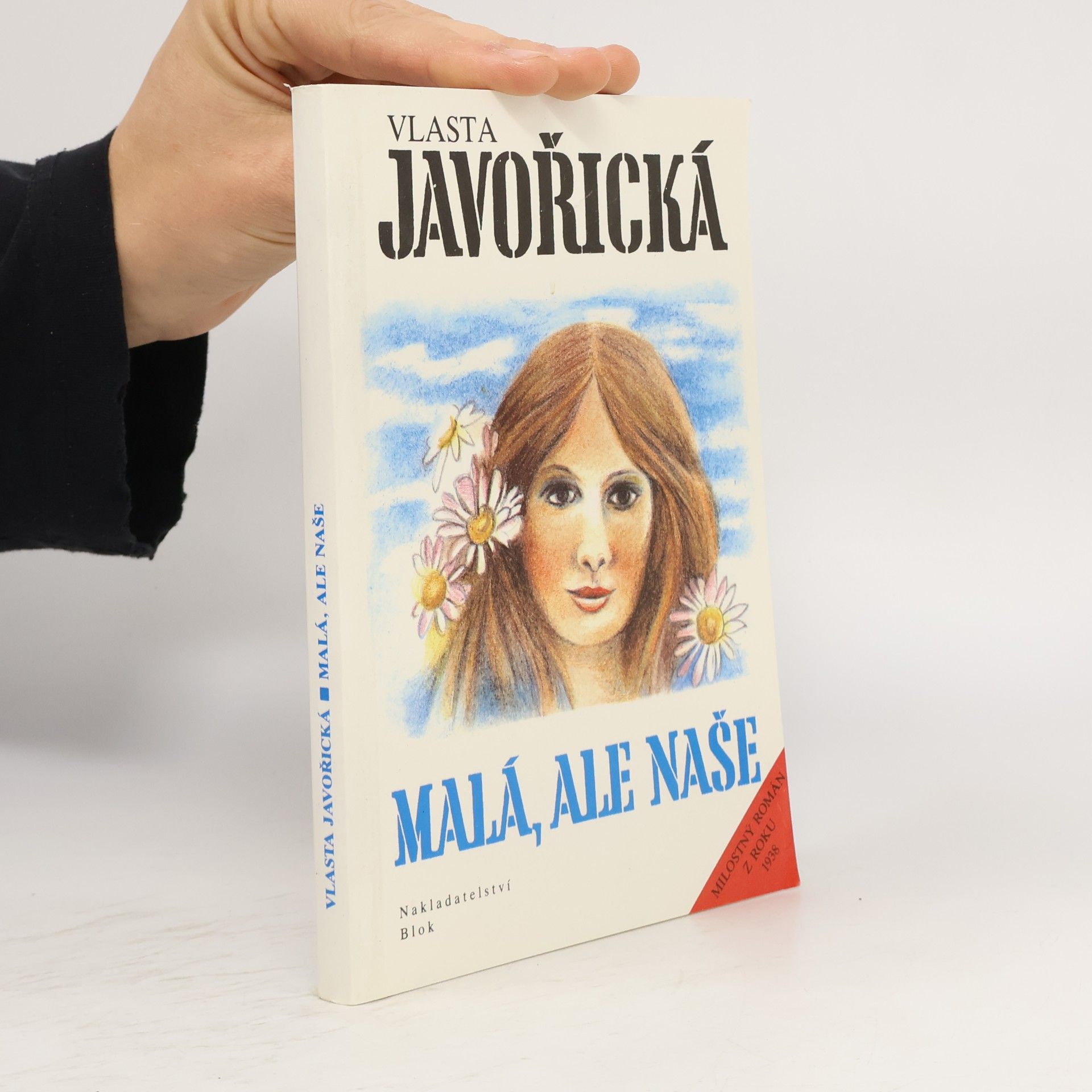 Vlasta Javořická Malá, ale naše